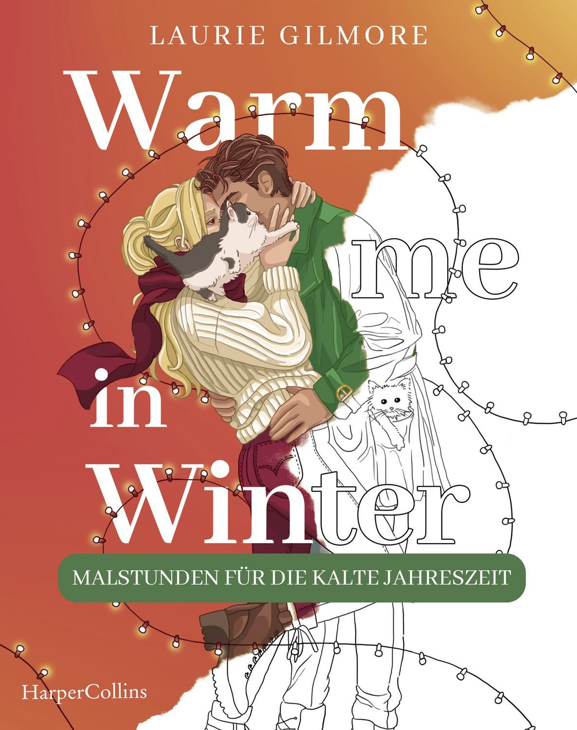 Warm me in Winter: Malstunden für die kalte Jahreszeit / Laurie Gilmore, SPIEGEL-Bestseller