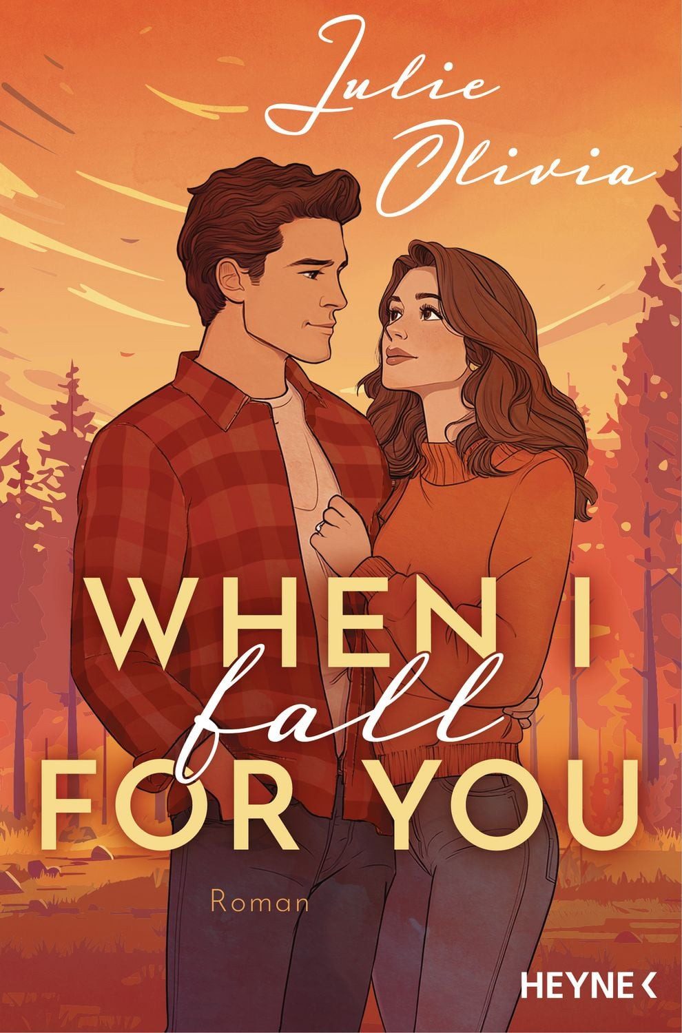 When I fall for you / Julie Olivia