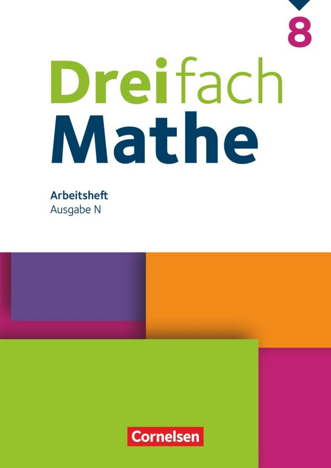 Dreifach Mathe 8. Schuljahr - Arbeitsheft mit Lösungen / diverse