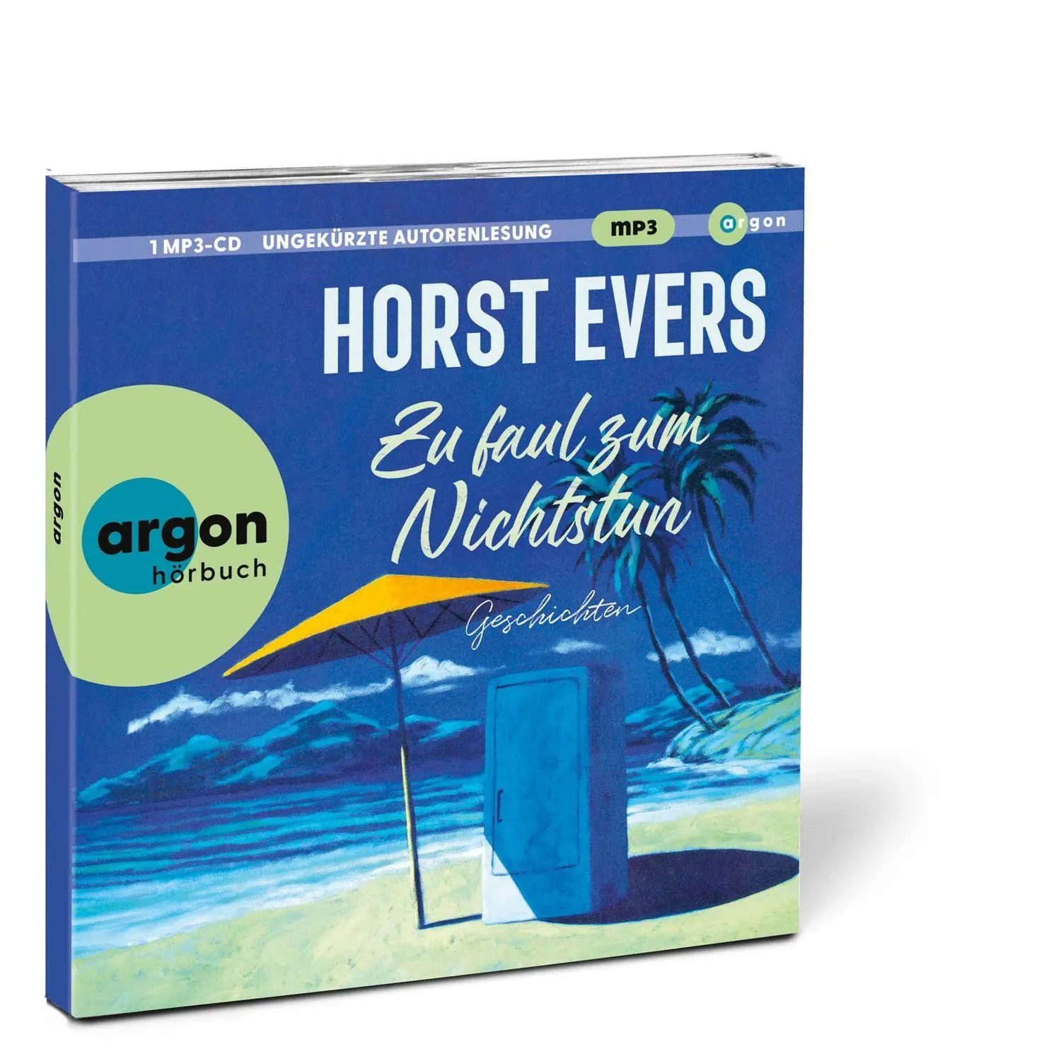 Argon Verlag Hörspiel Zu faul zum Nichtstun