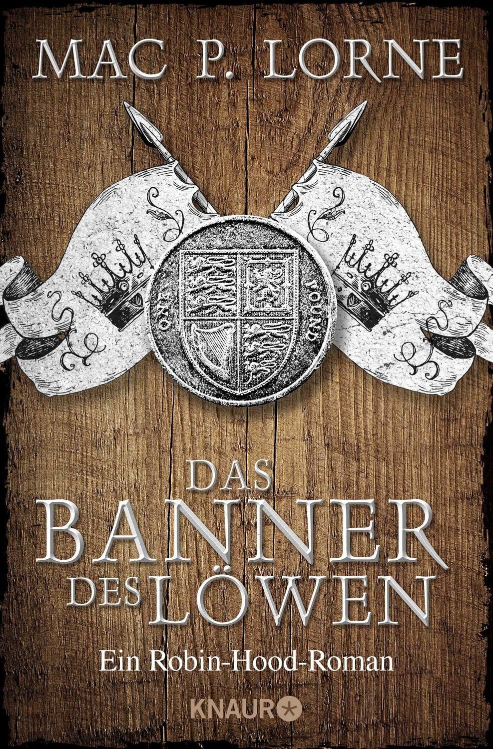 Das Banner des Löwen / Mac P. Lorne