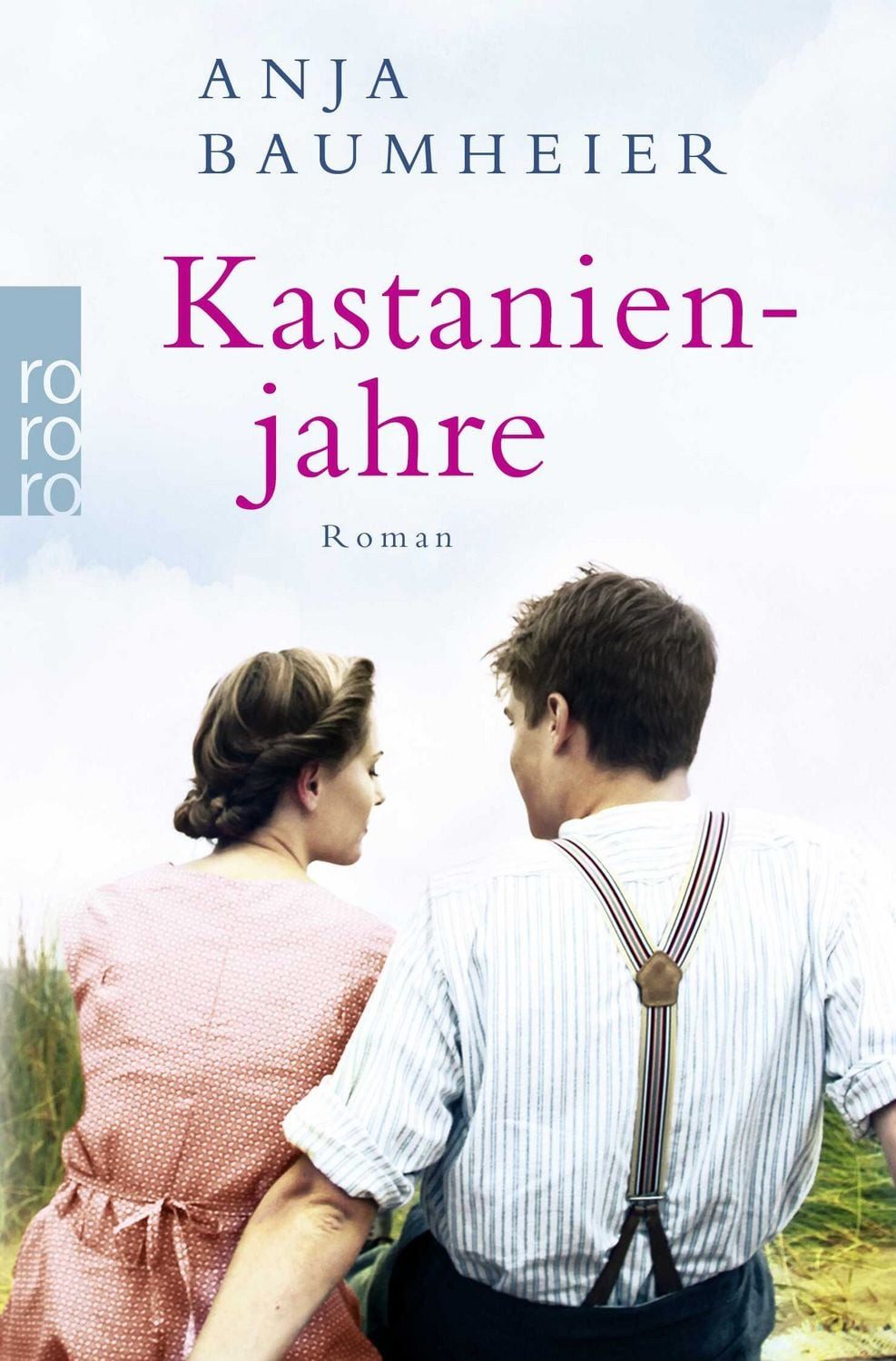 Kastanienjahre / Anja Baumheier
