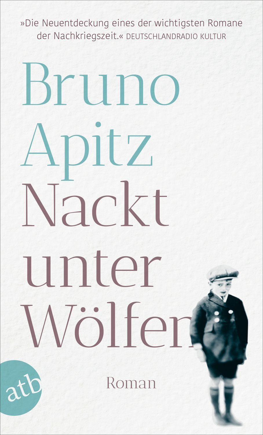 Nackt unter Wölfen Roman / Bruno Apitz, X
