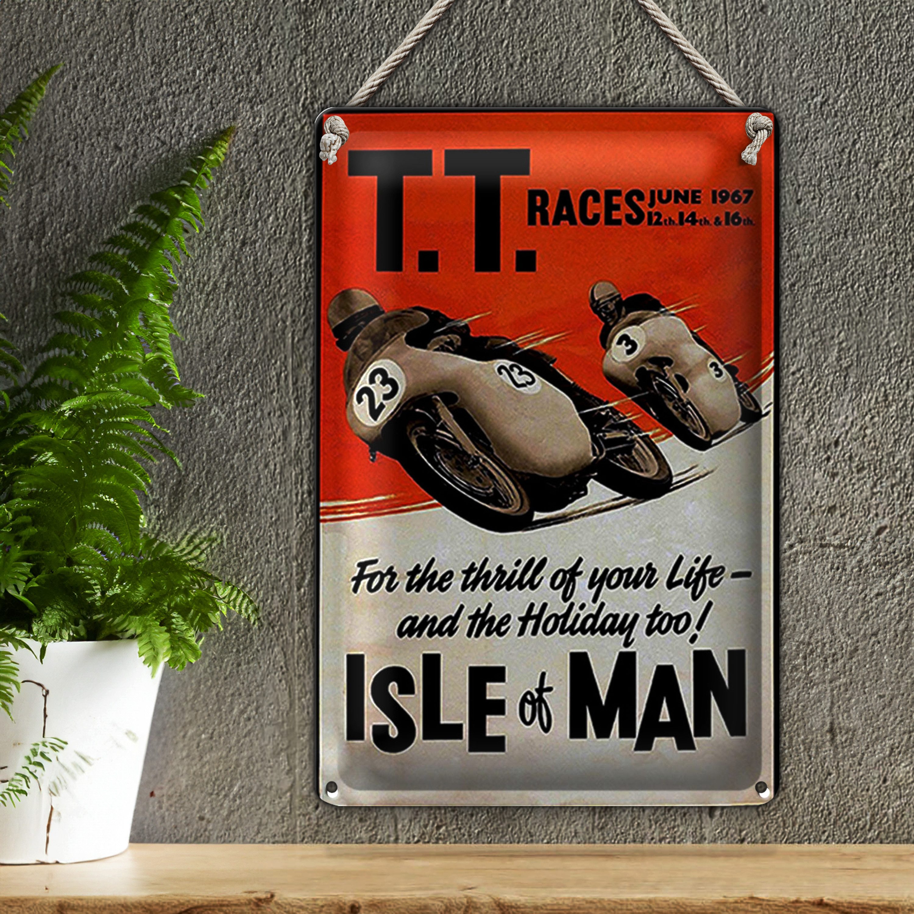 Roomando Metallschild Spruch 12x18cm Motorrad TT Races Isle of Man