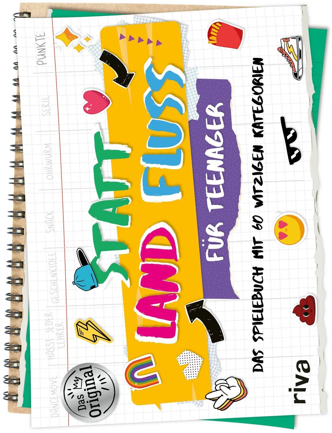 Statt Land Fluss für Teenager / Sandra Ruhland, Das Spielebuch mit 60 spaßigen Kategorien ab 14 Jahren. Die lustige Variante von »Stadt, Land, Fluss. Der Klassiker für Party, Geburtstag, Mädelsabend.