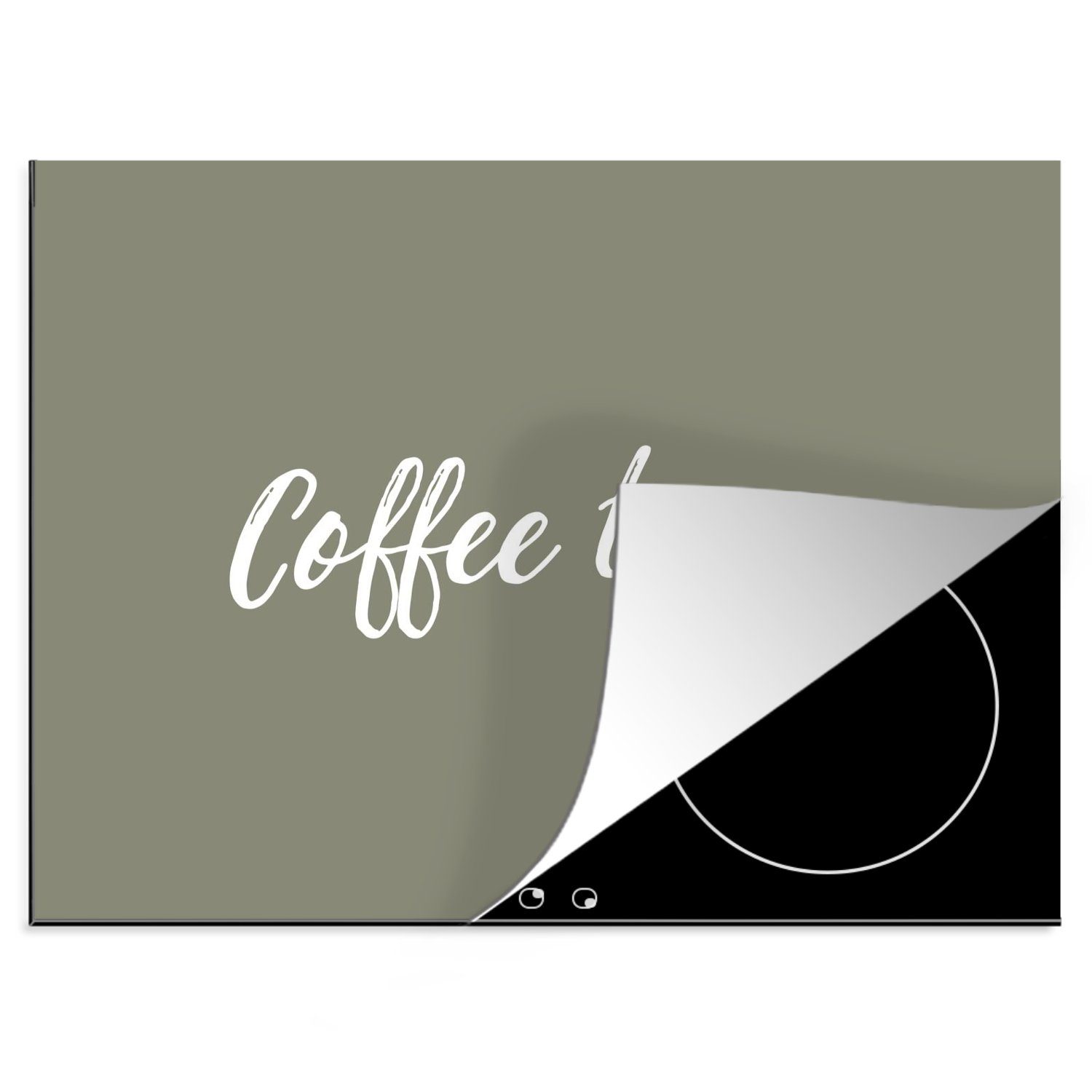 Küchen tlg), (1 Sprichwörter Induktionskochfeld - Herdblende-/Abdeckplatte Dekoration Kaffeezeit MuchoWow 58x51 Kaffee, für - cm, Vinyl, Induktionsherd,