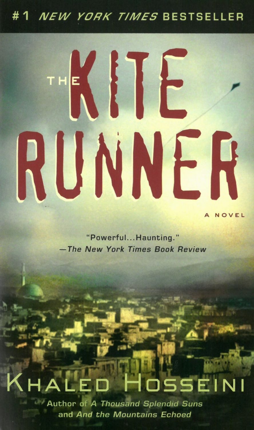 The Kite Runner / Khaled Hosseini
