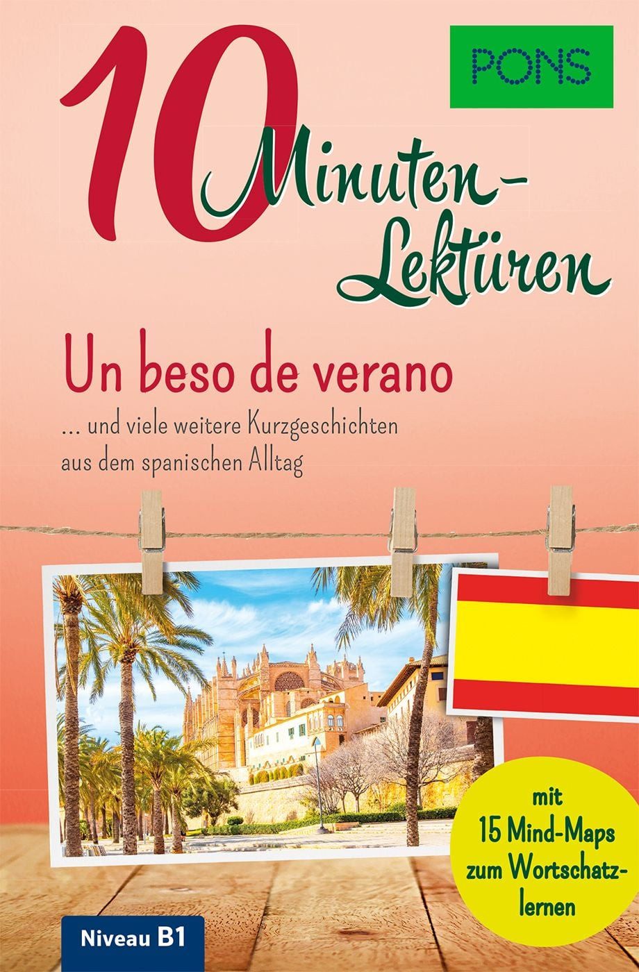 Schulbuch PONS 10-Minuten-Lektüren Spanisch B1 – Un beso de verano … und viele w diverse