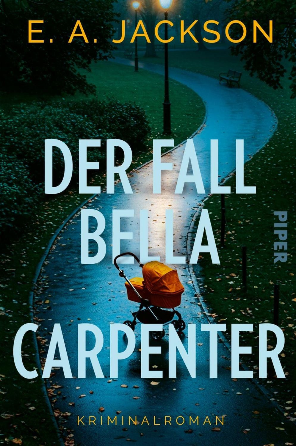 Der Fall Bella Carpenter / E. A. Jackson