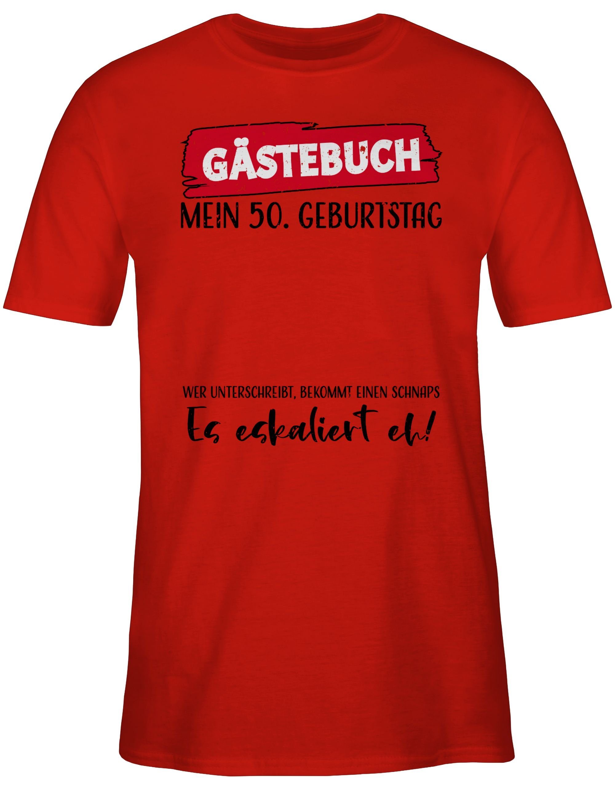 Shirtracer T-Shirt Gästebuch 50. Geburtstag 50. Rot Geburtstag 02