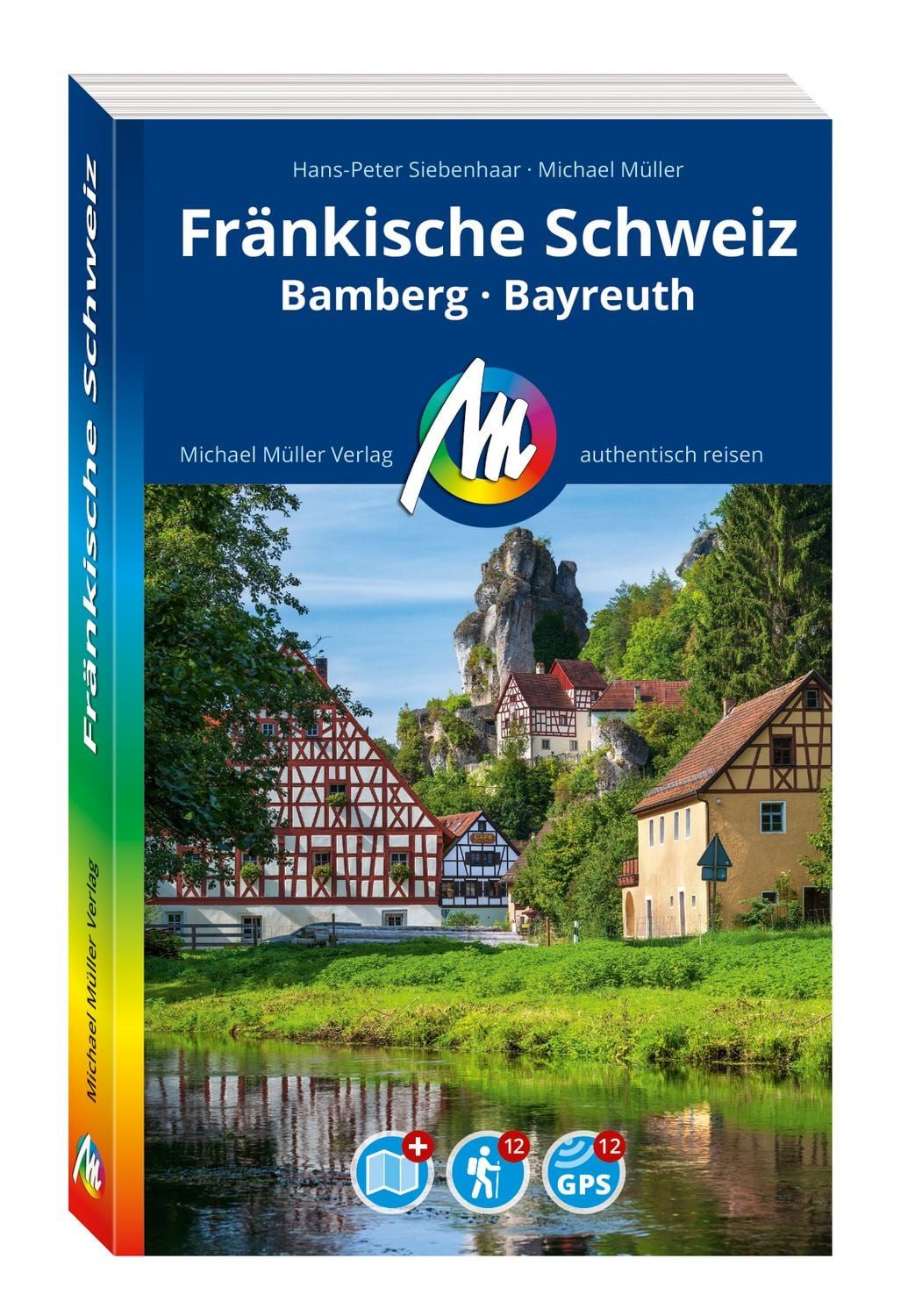 MICHAEL MÜLLER Reiseführer Fränkische Schweiz / Hans-Peter Siebenhaar, Michael Müller