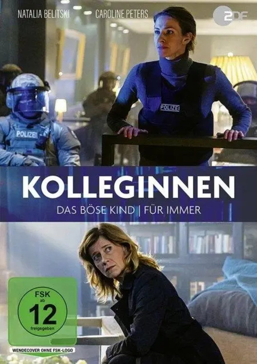 DVD Kolleginnen - Das böse Kind & Für immer
