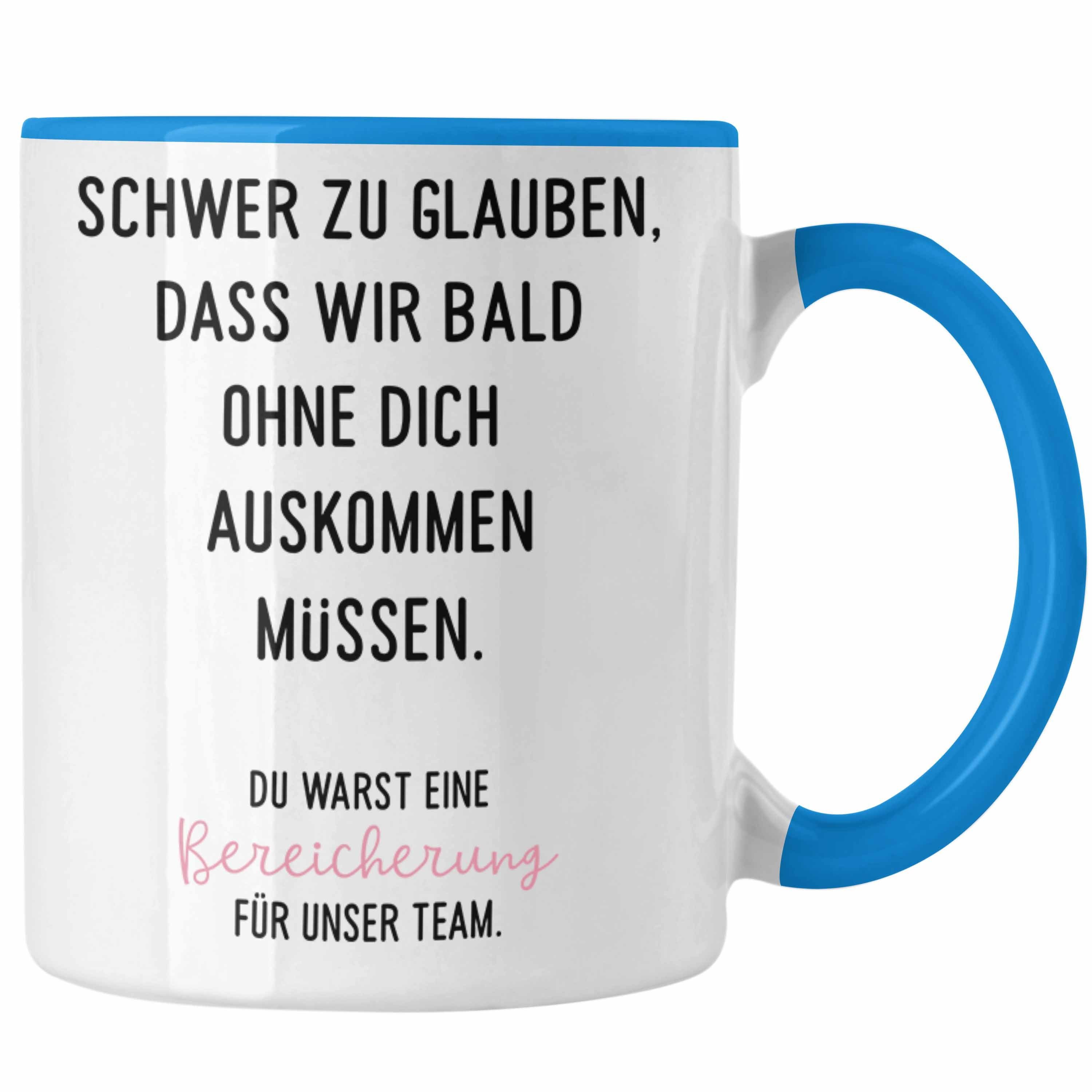 Geschenkidee Geschenk Schwer Jobwechsel Trendation Trendation Tasse zum Tasse - Job Blau Abschied Glauben Neuer Zu