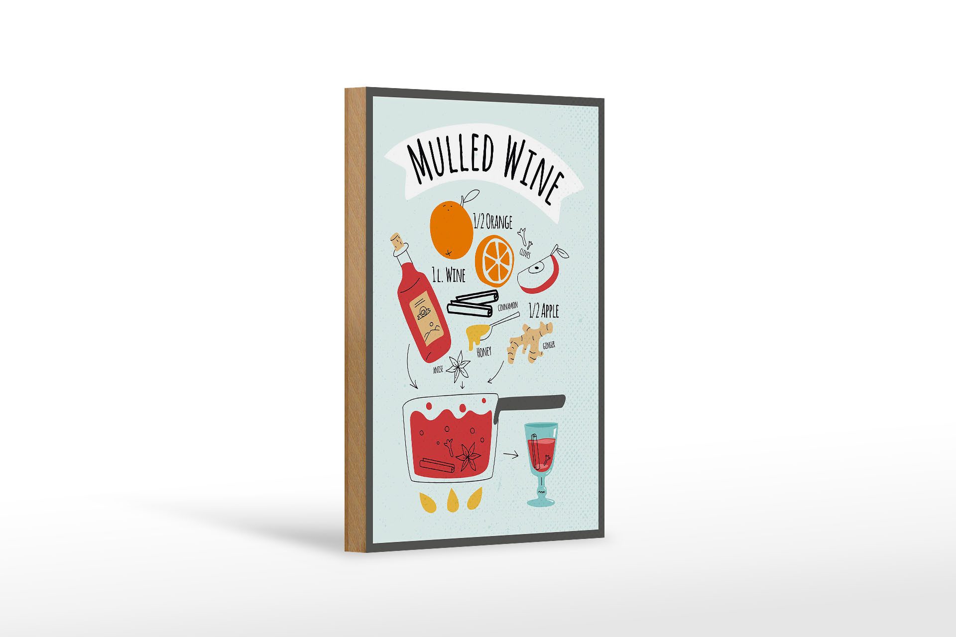 Holzbild Rezept Mulled Wine Orange Wine Anise 12x18 cm
