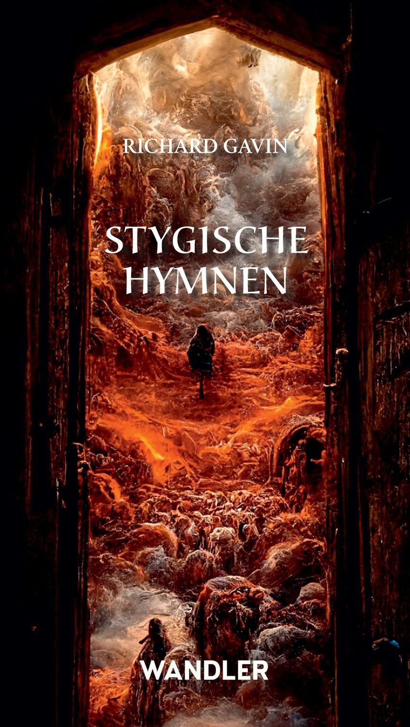 Stygische Hymnen / Richard Gavin, Michael Siefener