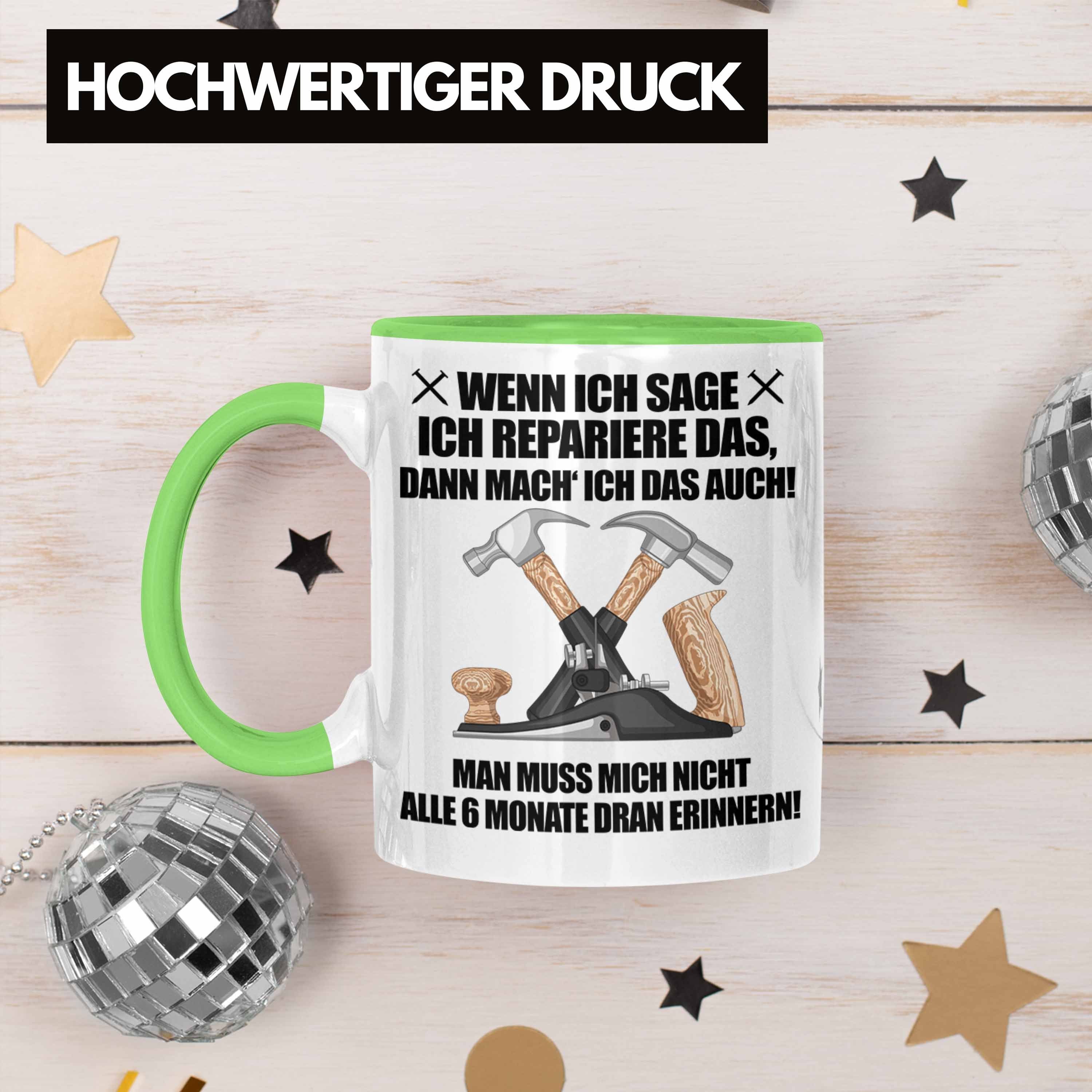 Geschenke Sprüche Hausmeister Haustechniker Grün - Trendation Tasse Geschenkidee Lustig Spruch Trendation Lustiges Tasse