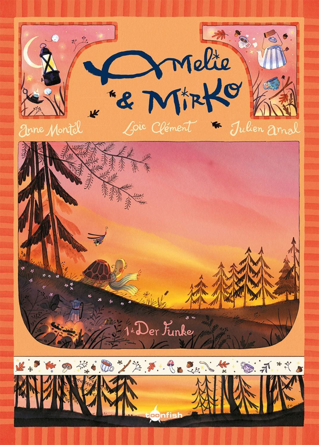 Amelie und Mirko. Band 1 / Anne Montel, Loïc Clément, Desirée Schneider