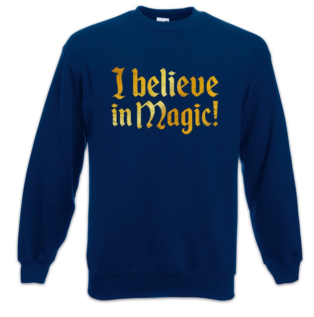 Sweatshirt I Believe In Magic Sweatshirt Magie Zaubererei Magician Dungeons RPG