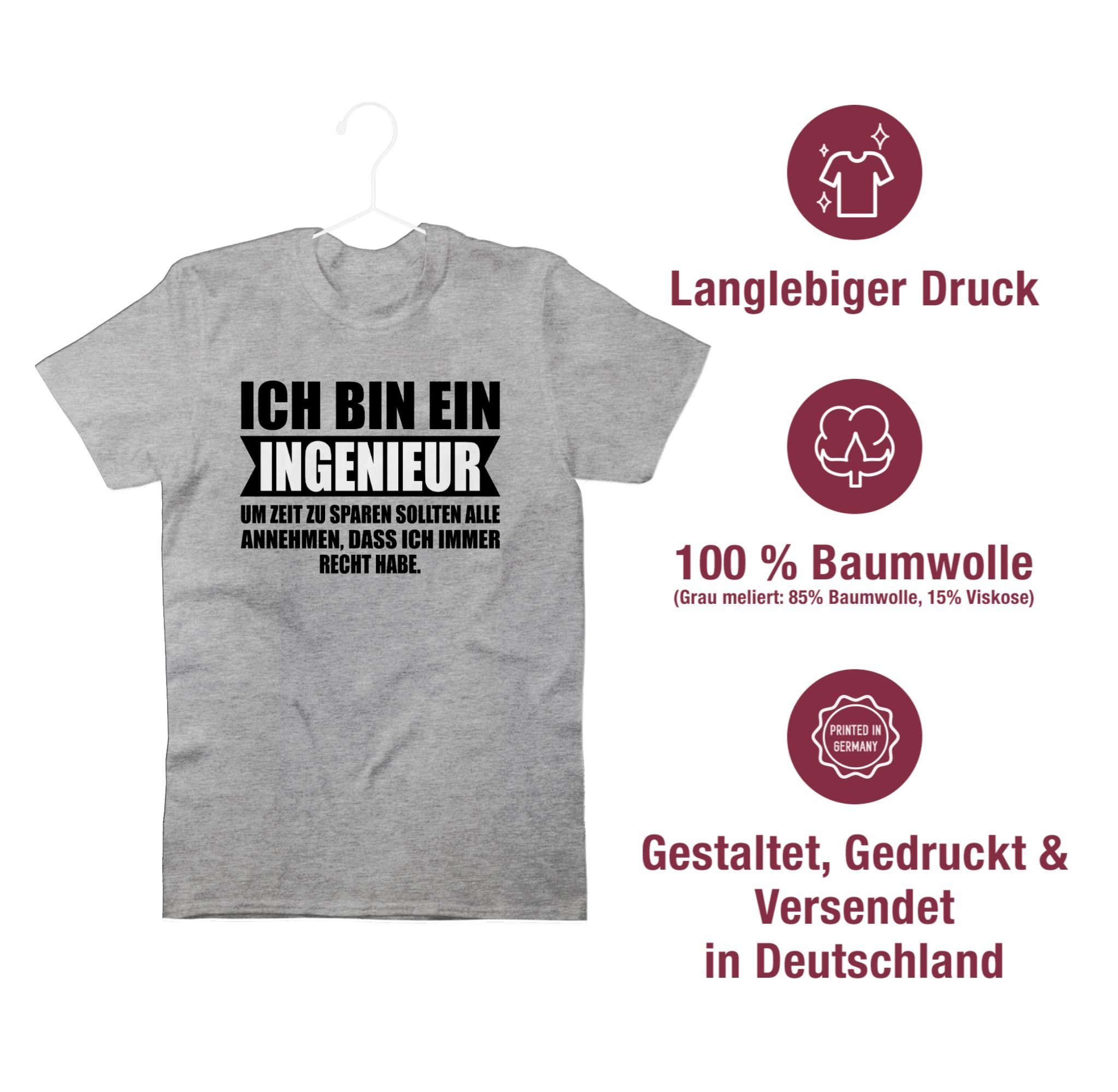 Ingenieur Shirtracer und T-Shirt Job Beruf 01 bin Geschenke meliert Grau Ich