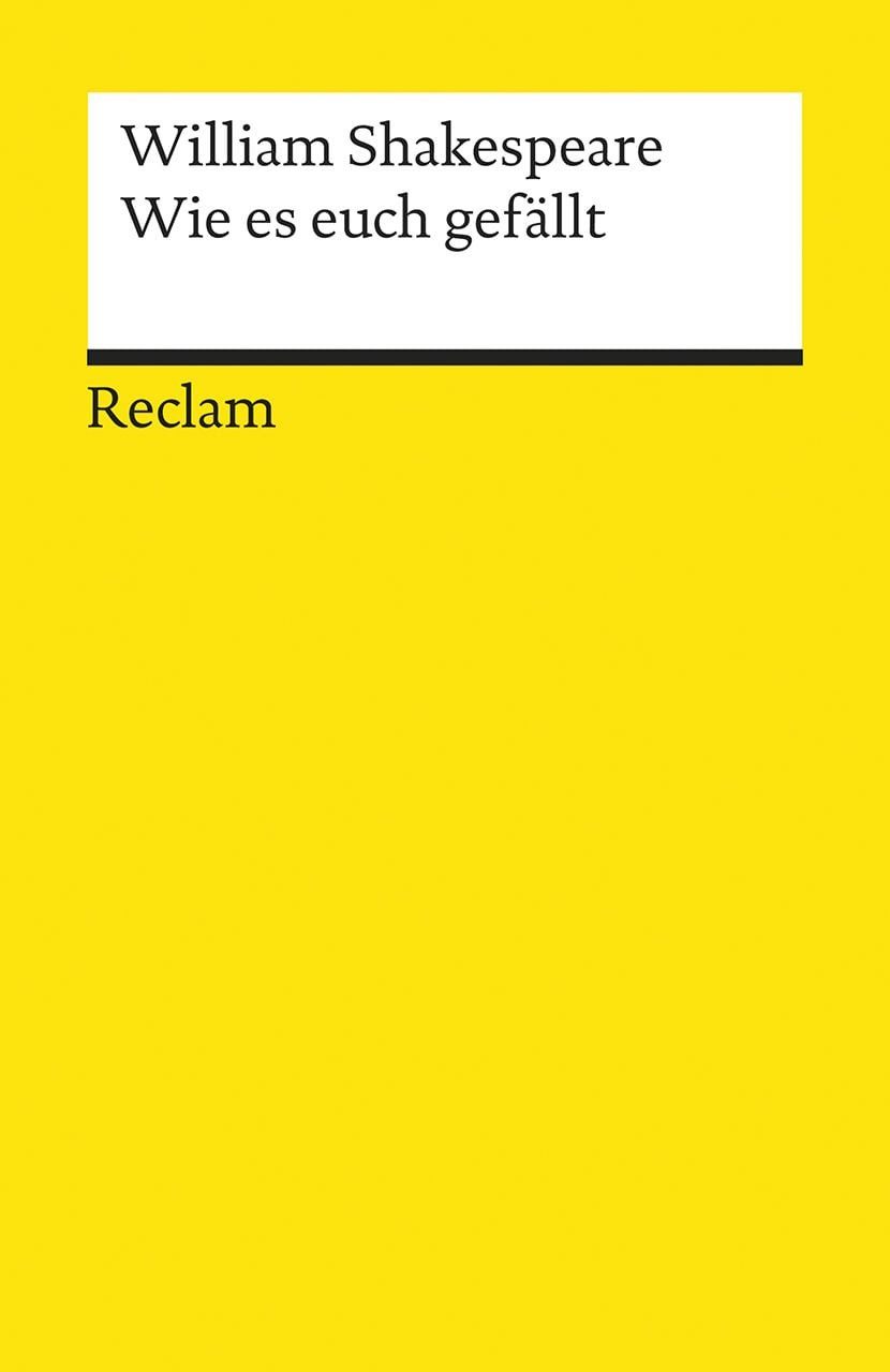 Schulbuch Wie es euch gefällt Shakespeare, William – Literaturklassiker; deutsch William Shakespeare
