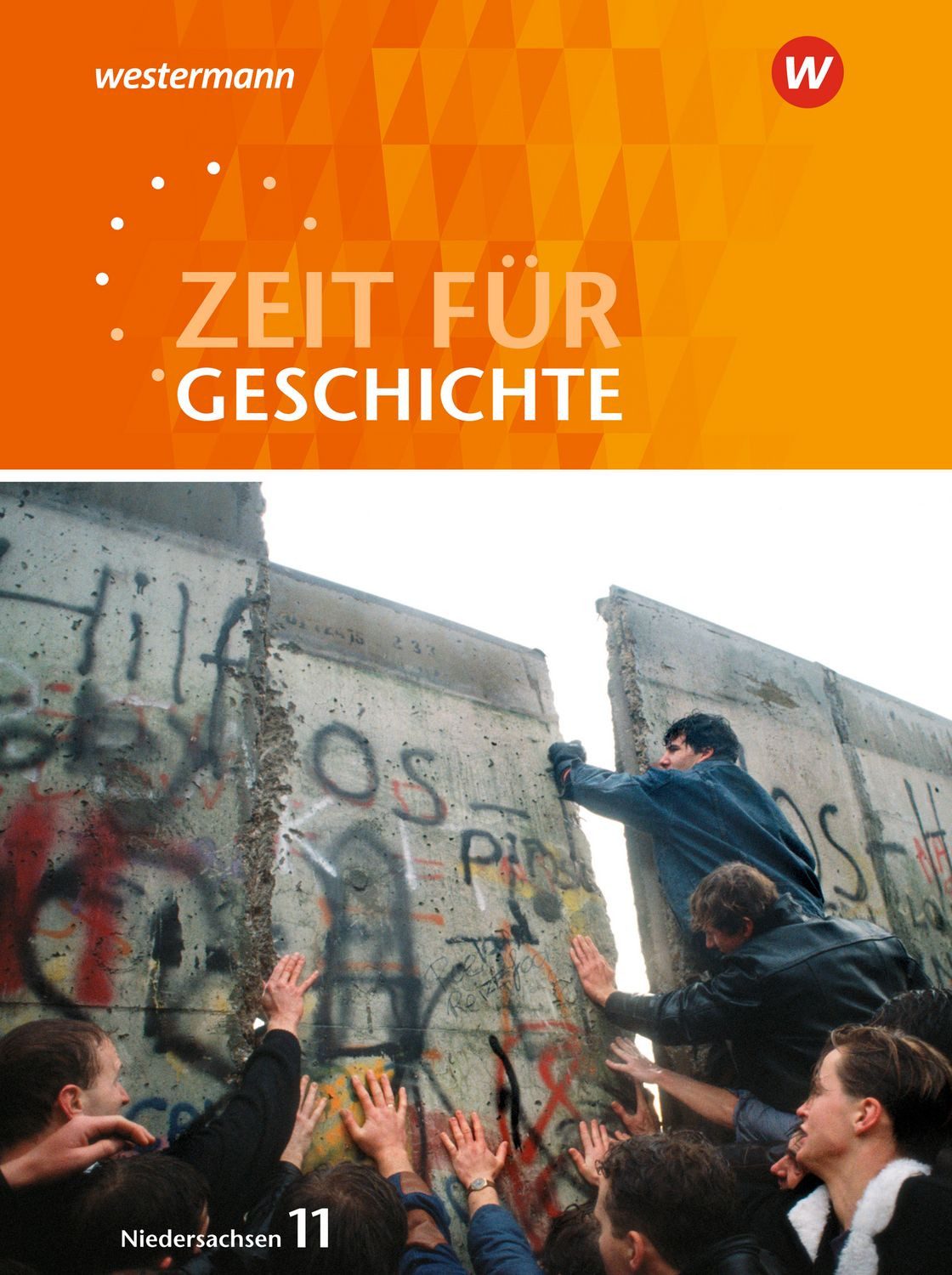 Zeit für Geschichte - Ausgabe 2018 für die Einführungsphase in Nieders / diverse