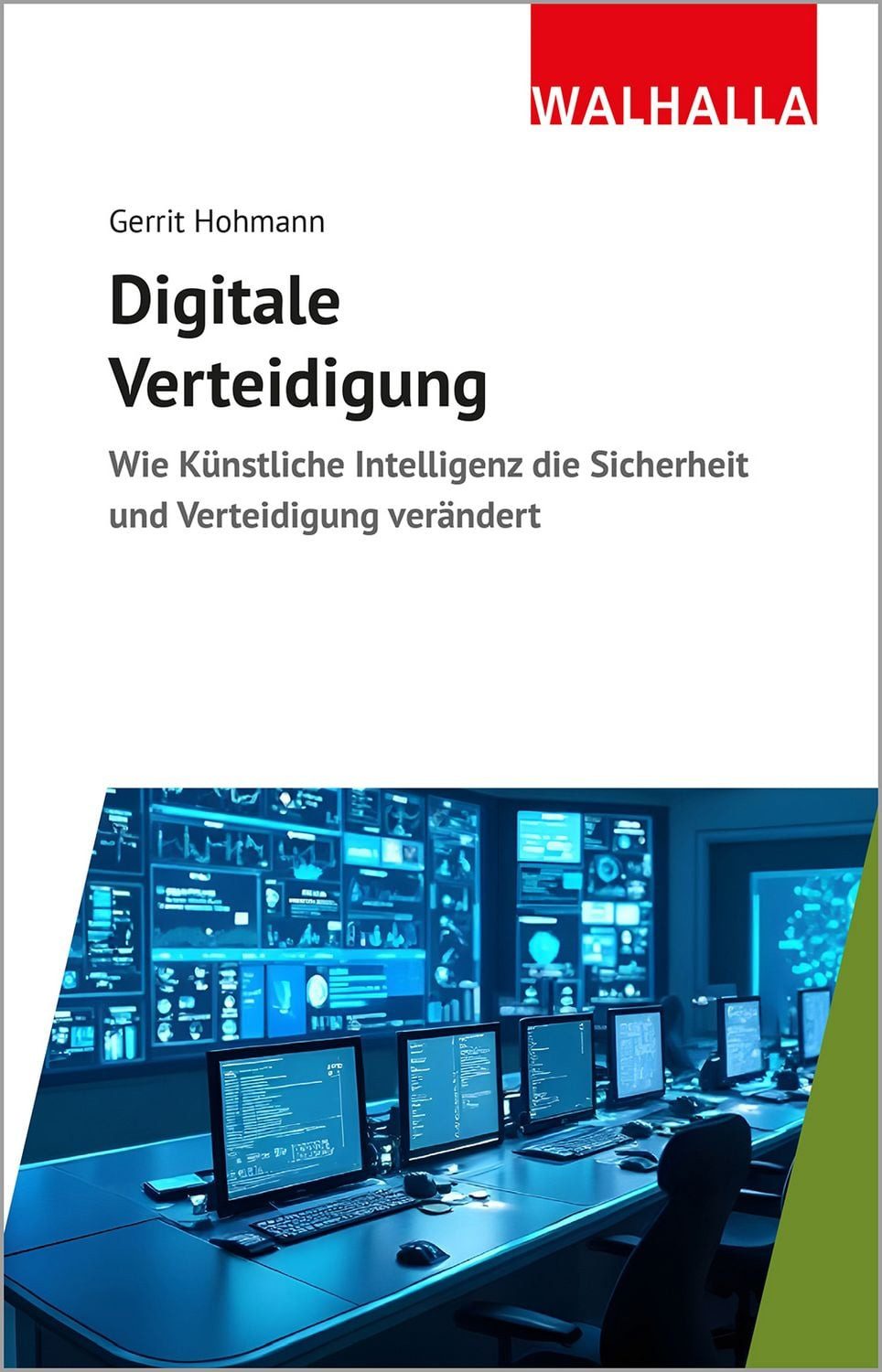 Digitale Verteidigung / Gerrit Hohmann