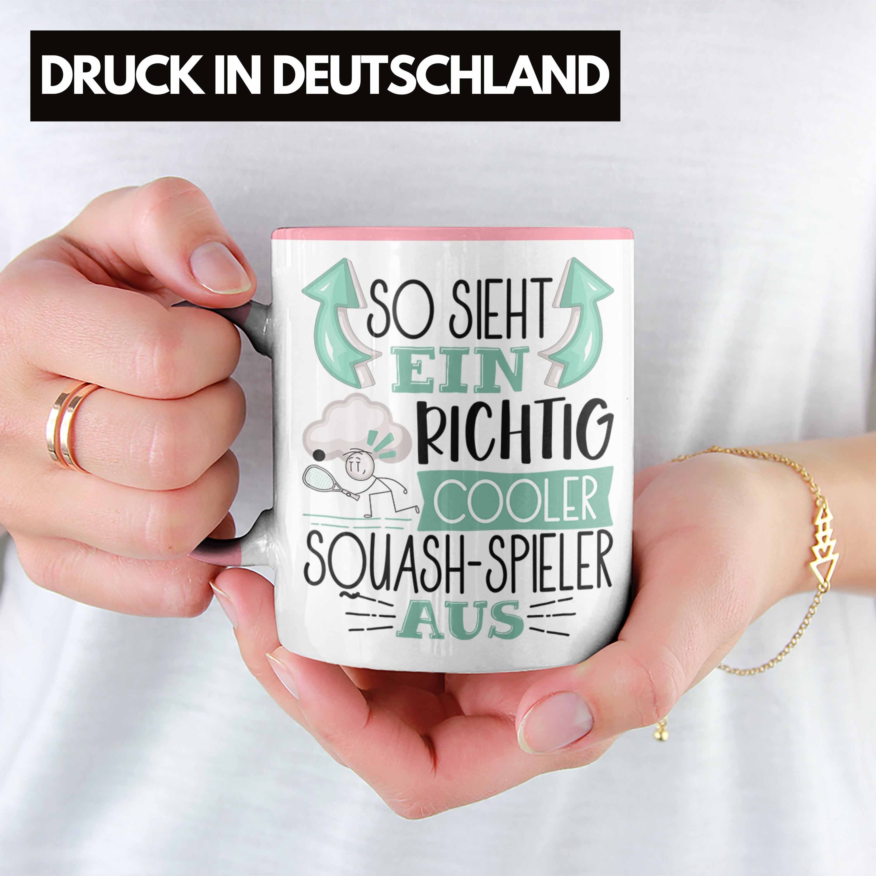 Lustige Sieht Trendation Squash-Spieler Cooler So Richtig Aus Tasse Tasse Ein Geschenk Rosa