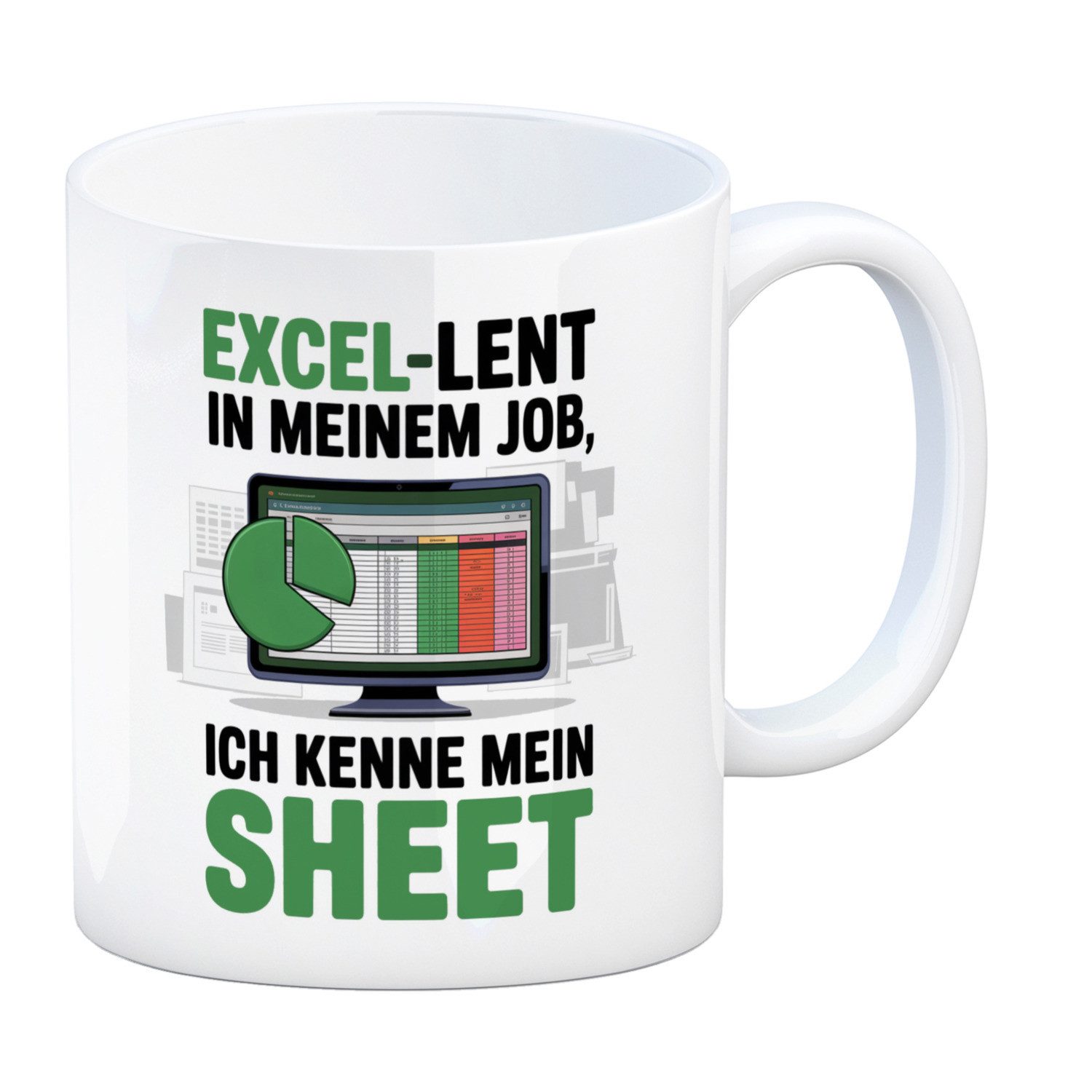 speecheese Tasse EXCEL-LENT in meinem Job Kaffeebecher für Excel-Profis