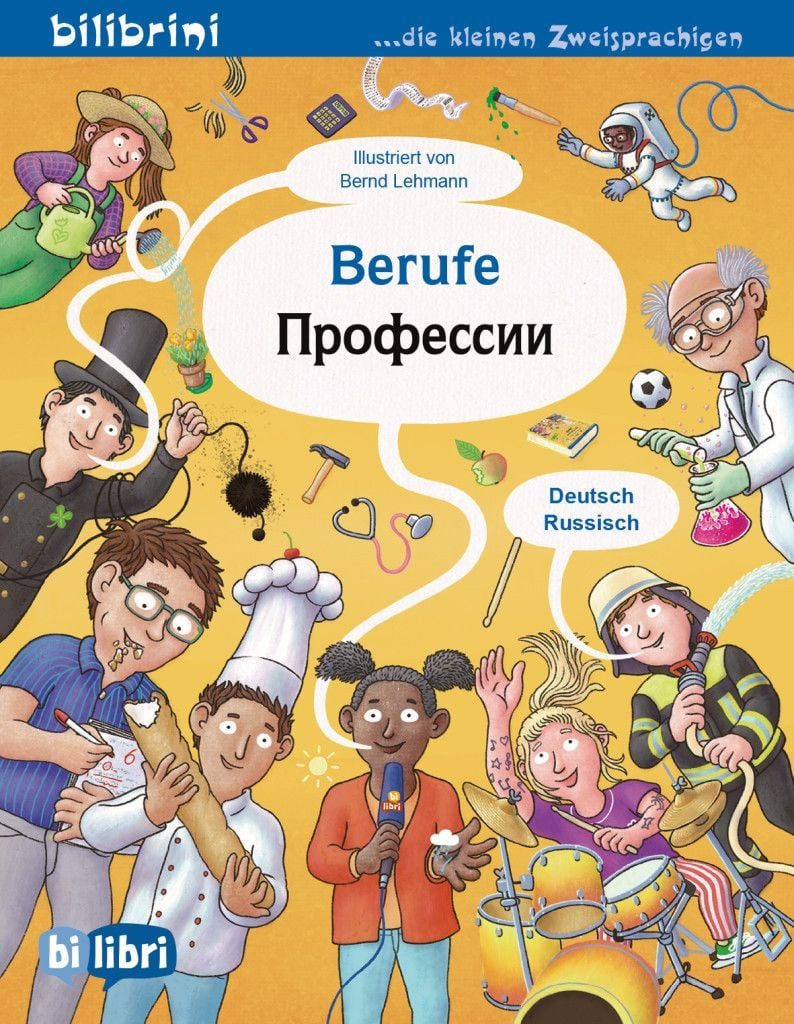 Berufe (Deutsch-Russisch) / Bernd Lehmann, Zweisprachiges Kinderbuch