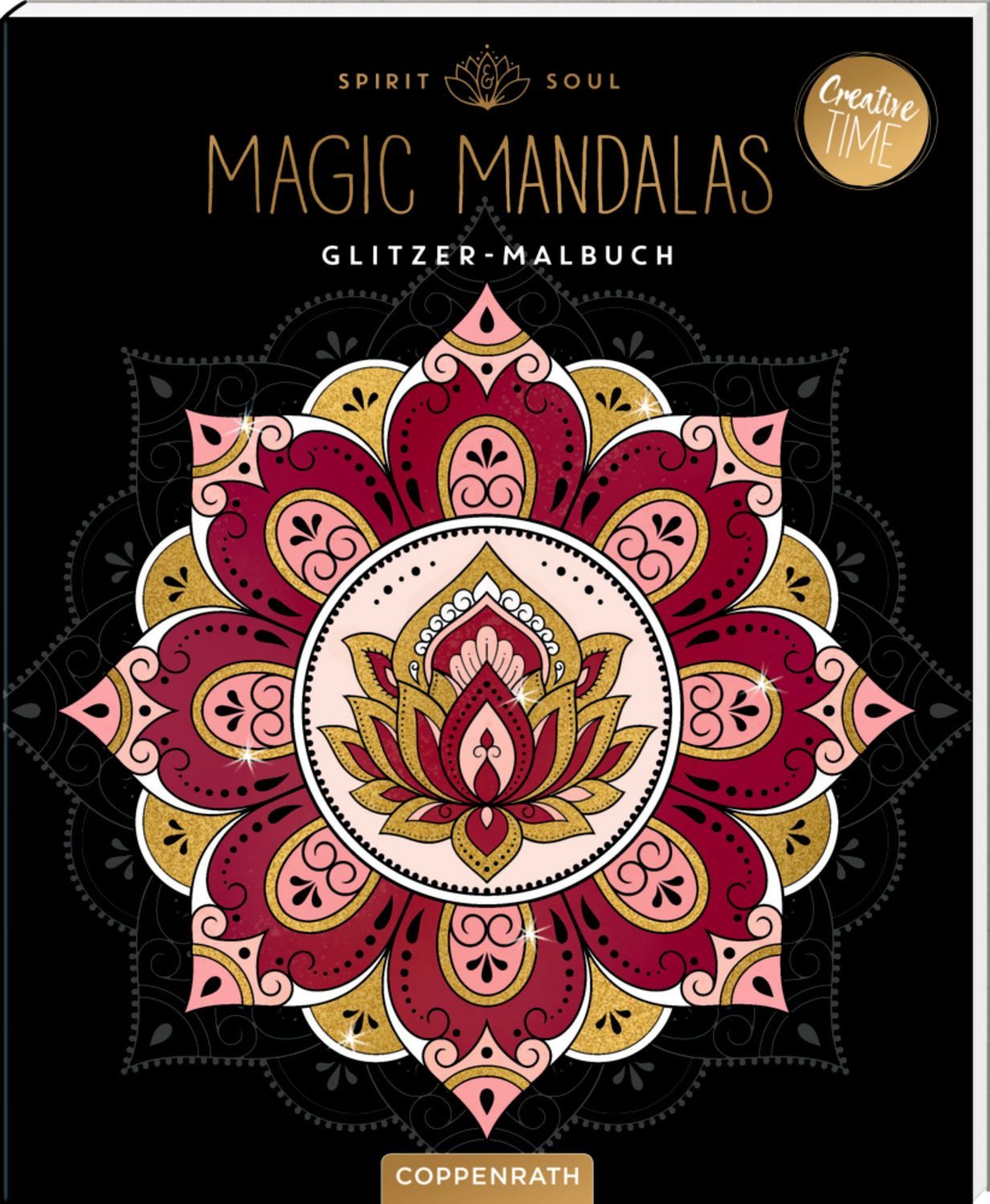 Spirit & Soul Magic Mandalas - Glitzer-Malbuch (Creat. Time) / diverse