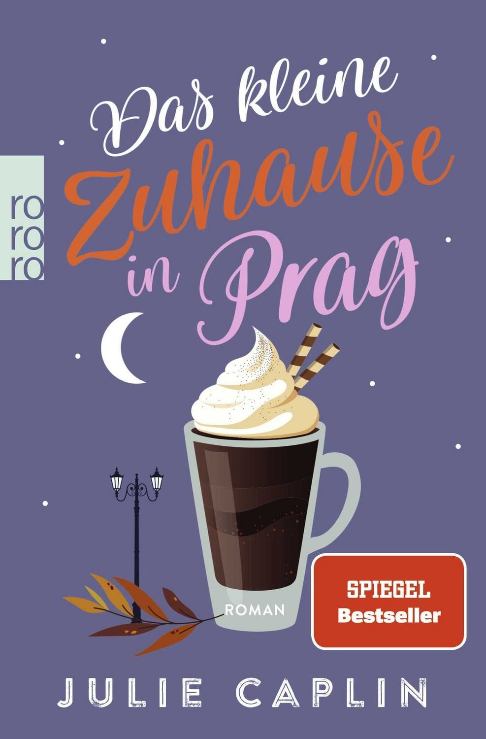 Belletristik Das kleine Zuhause in Prag Ein zauberhafter Liebesroman von der Queen Julie Caplin
