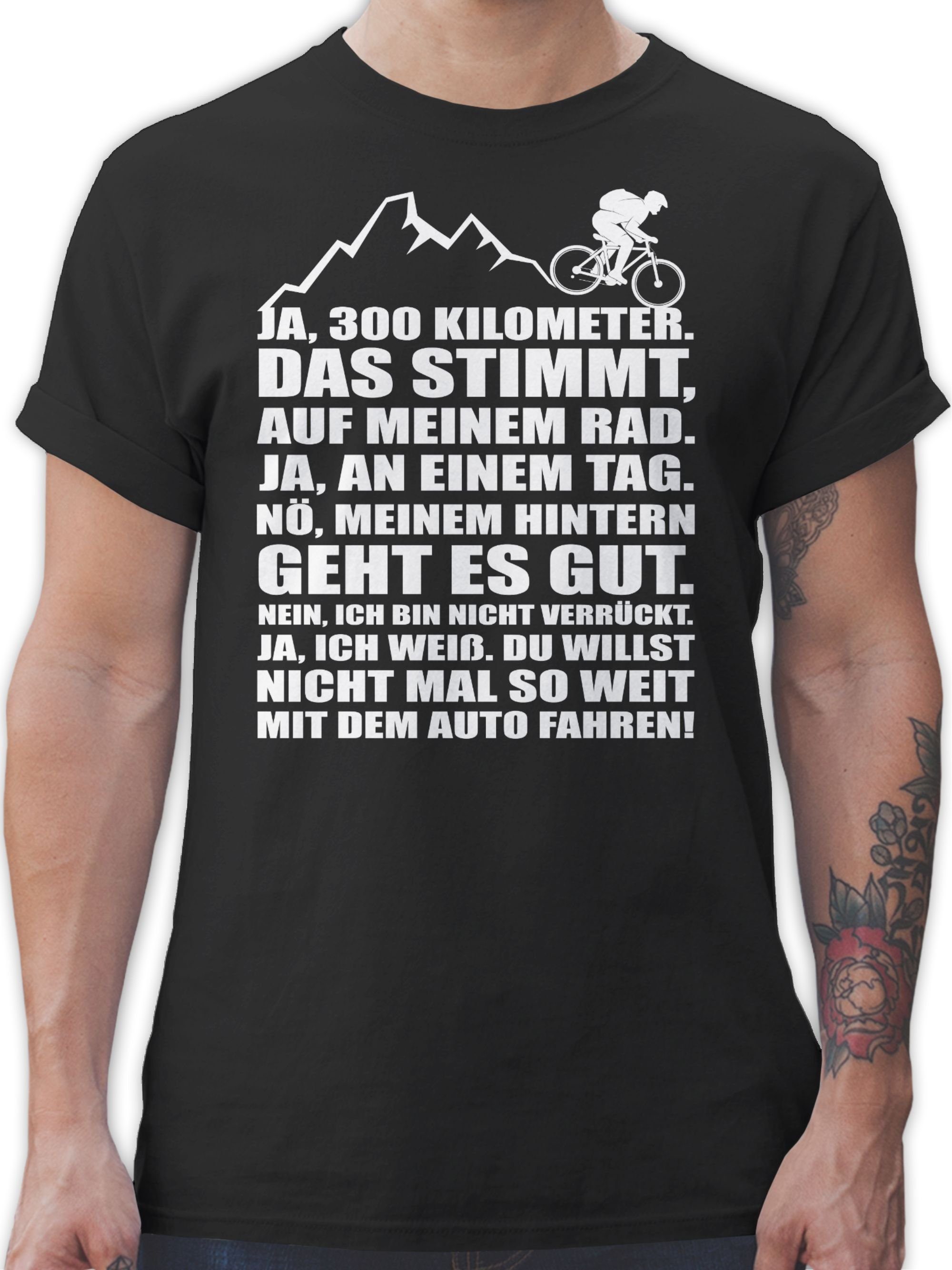 Shirtracer T-Shirt 300 Kilometer mit dem Rad Fahrrad Bekleidung Radsport 3 Schwarz