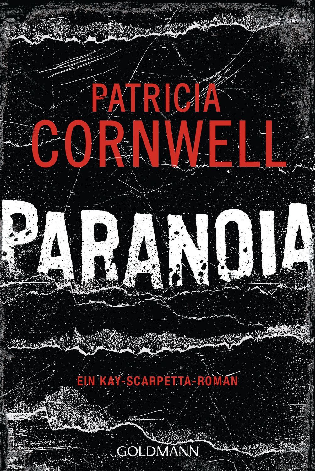 Paranoia / Patricia Cornwell