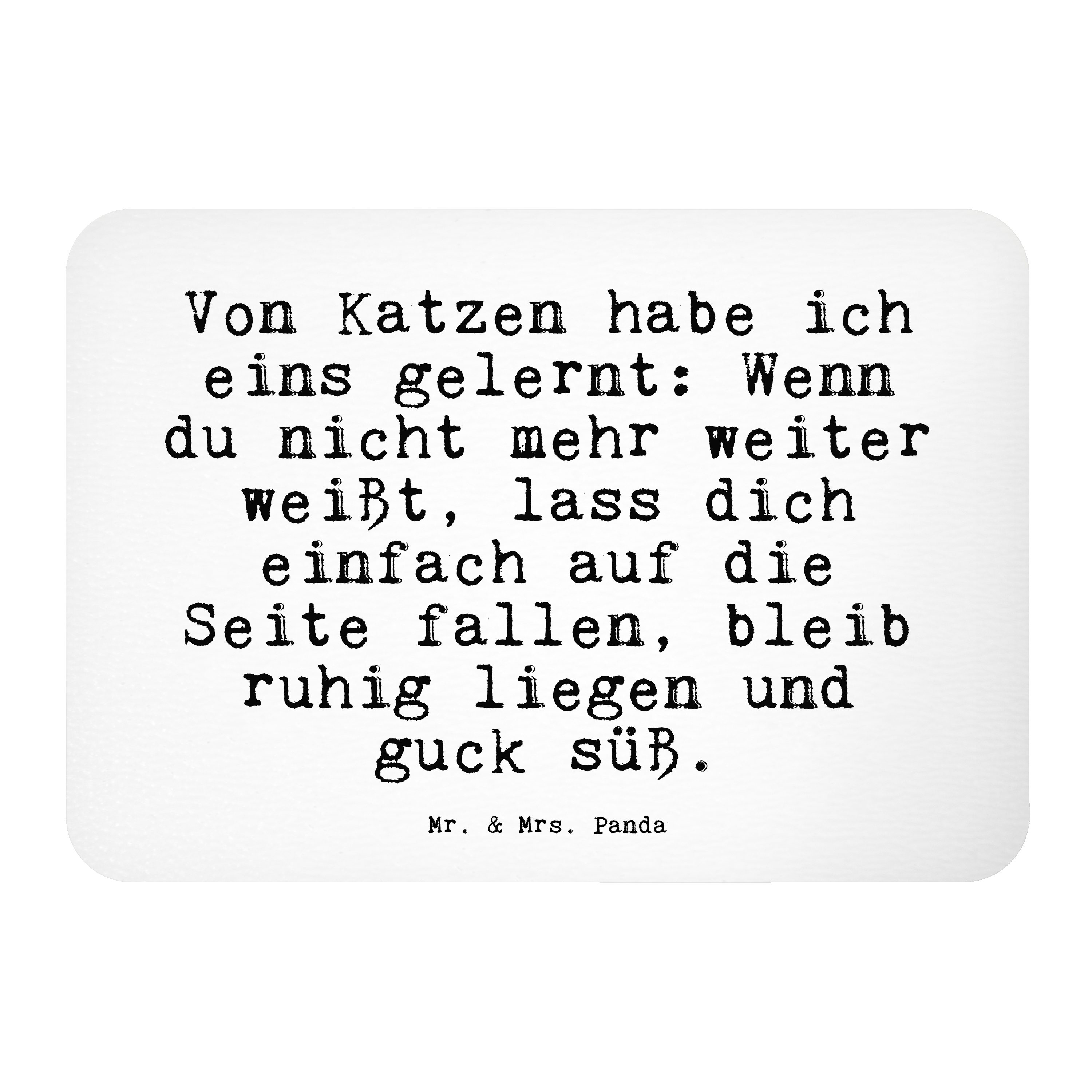 Mr. & Mrs. Panda »Von Katzen habe ich... Weiß Geschenk, süß