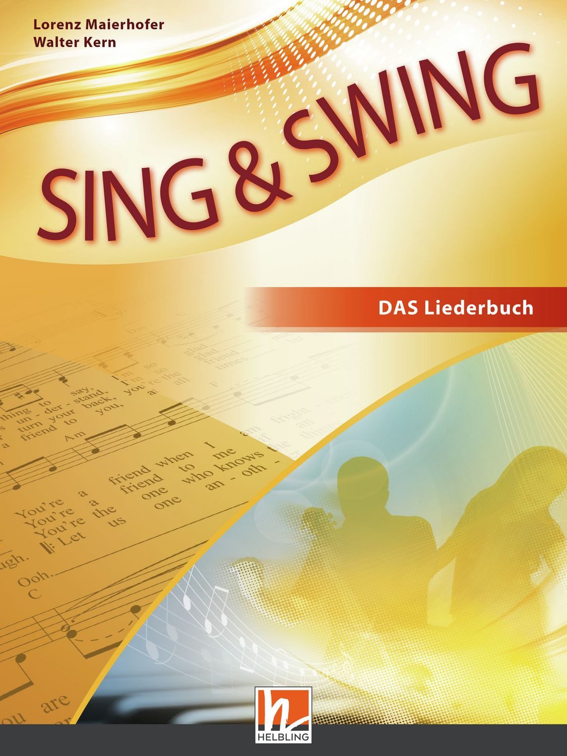 Schulbuch Sing & Swing DAS neue Liederbuch. Softcover Ausgabe Deutschland diverse