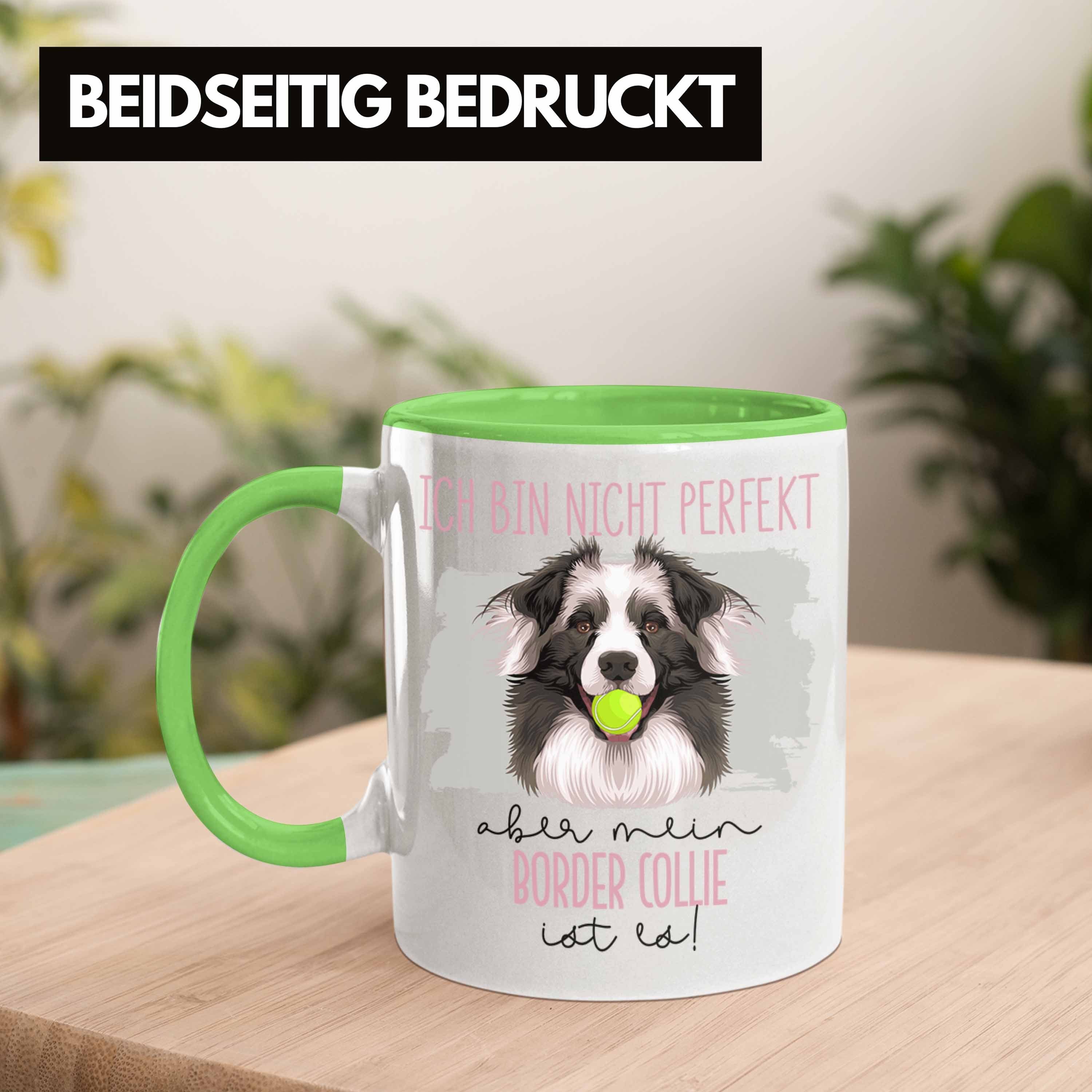 Border Besitzer Trendation Be Tasse Collies Geschenkidee Spruch Lustiger Grün Geschenk Tasse