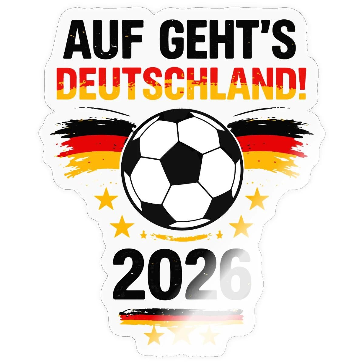 Spreadshirt Aufkleber Auf Geht's Deutschland 2026 Fußball Fan Sticker Aufkleber