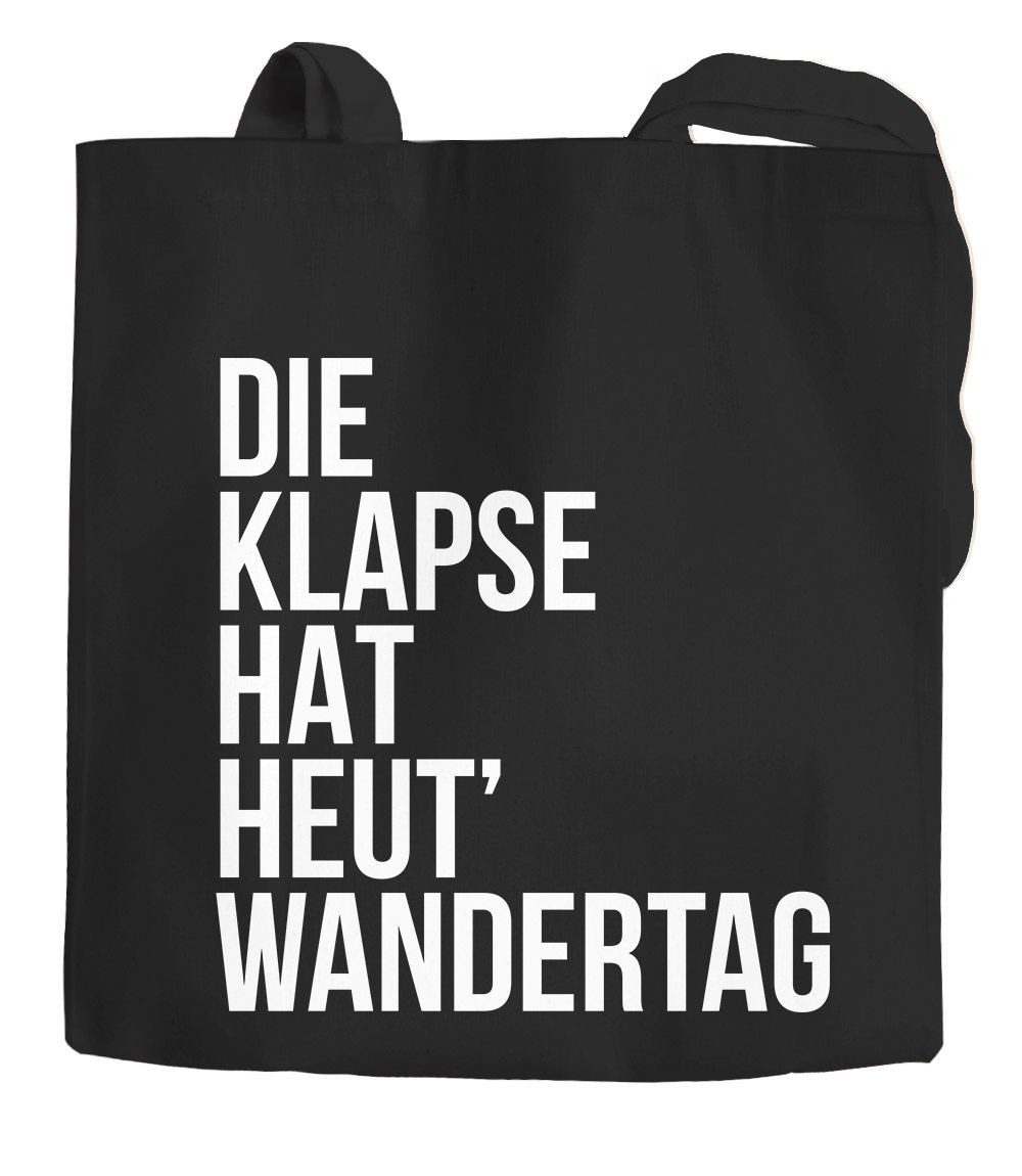 MoonWorks Einkaufsshopper Jutebeutel Die Klapse hat heute Wandertag Spruch günstig online kaufen