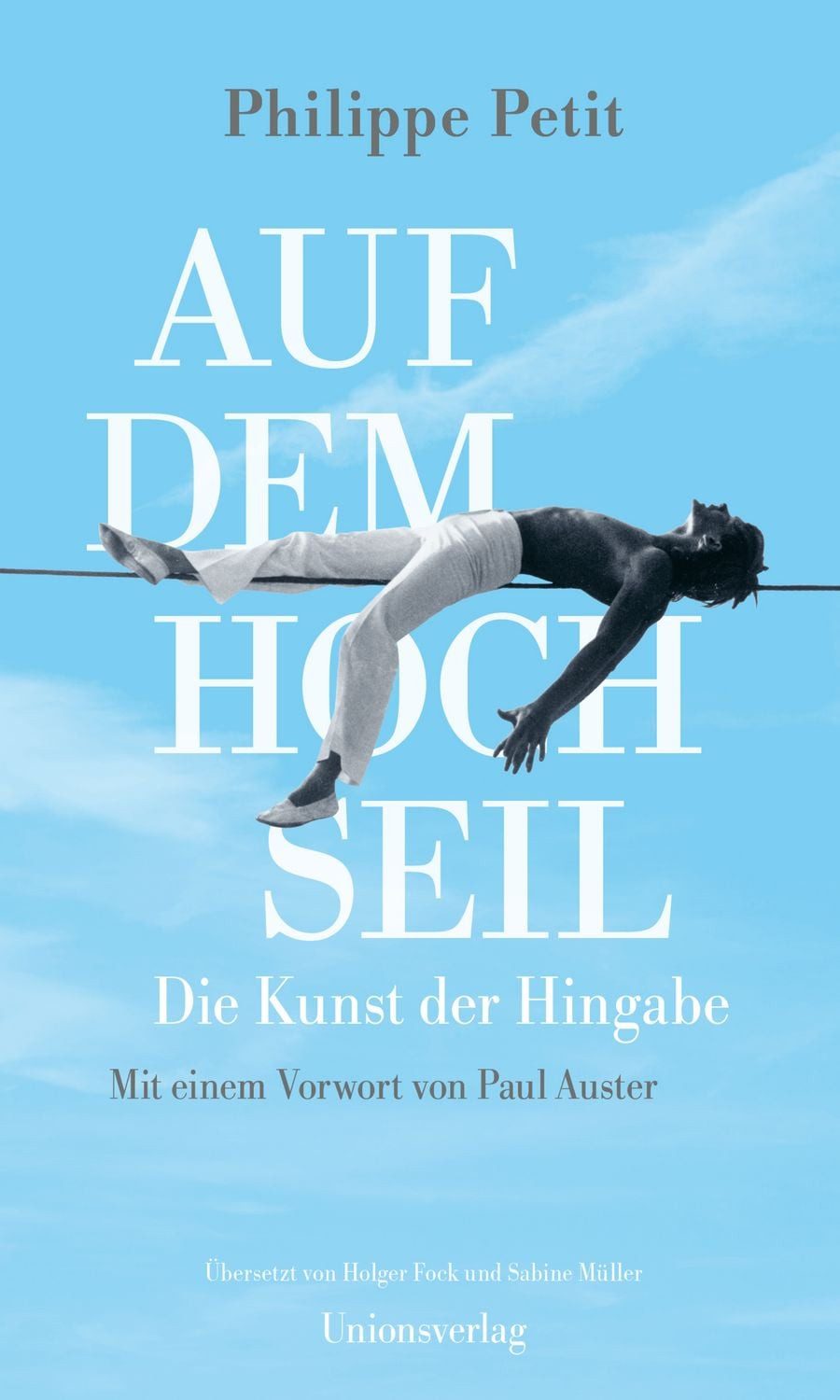 Auf dem Hochseil / Philippe Petit