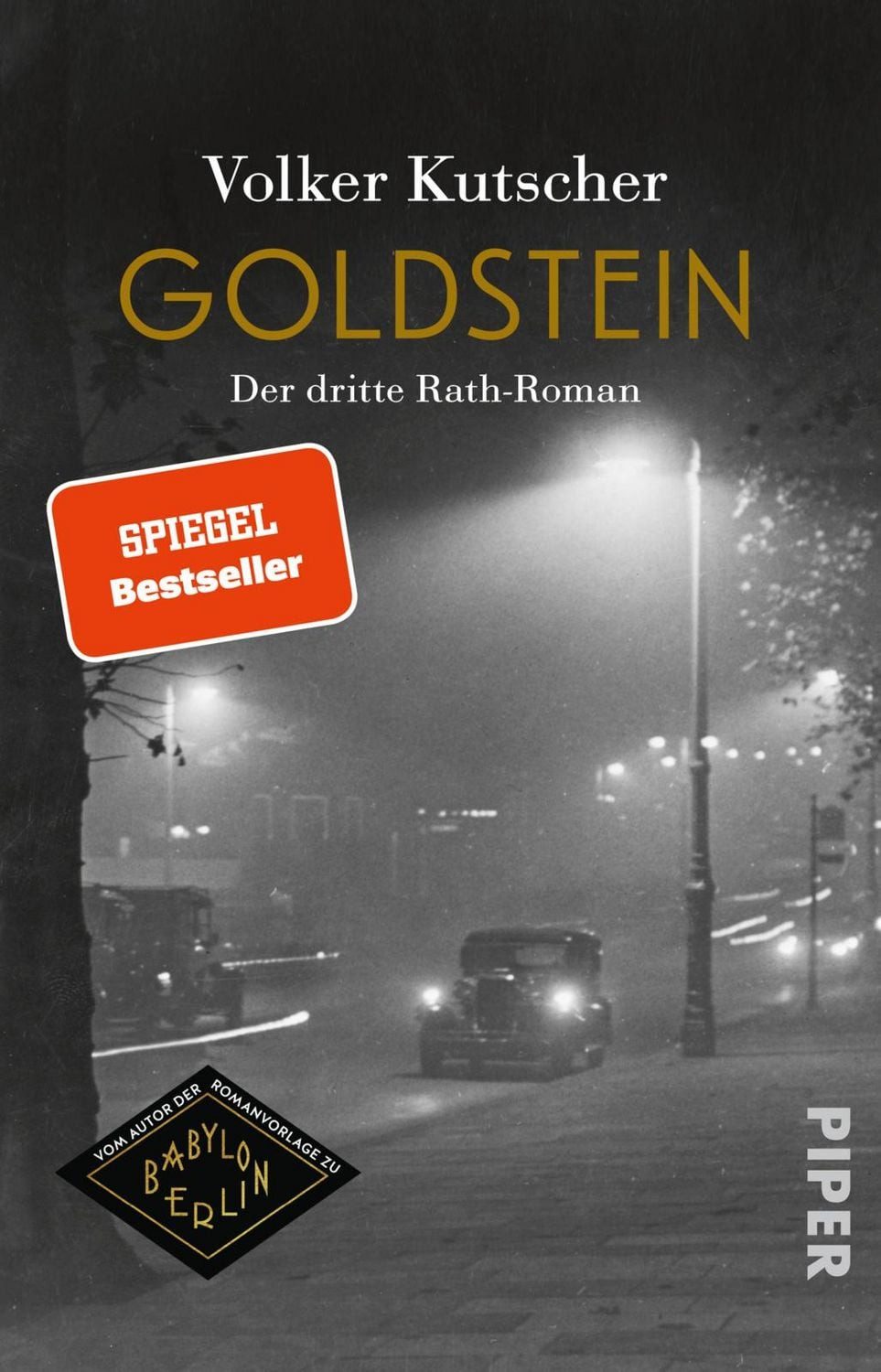 Goldstein / Volker Kutscher, Der dritte Rath-Roman, Die Romanvorlage zu Babylon Berlin, Staffel 4