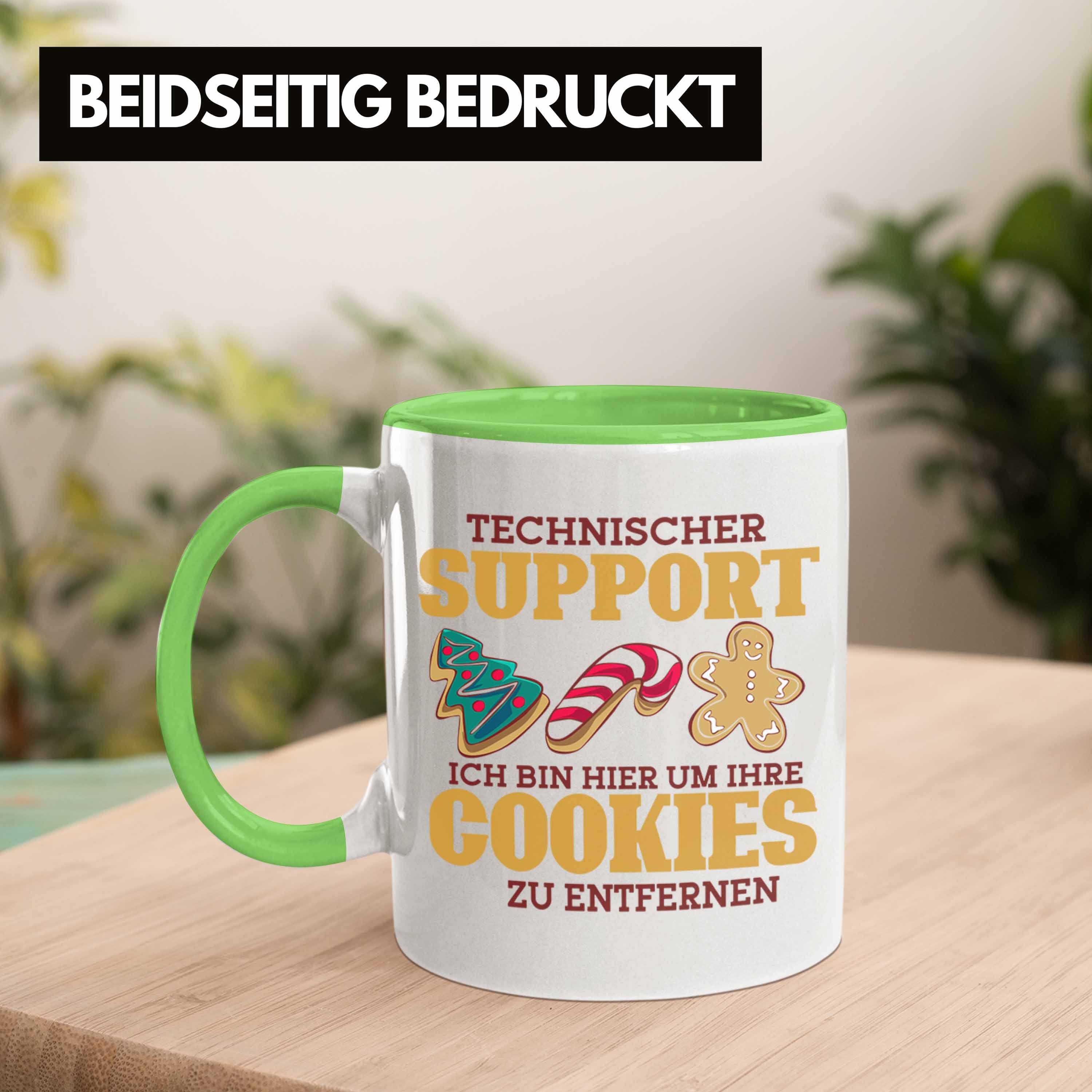 Trendation Tasse Lustige Tasse Technischer bin "Ich Grün um Cookies Support hier, zu en Ihre