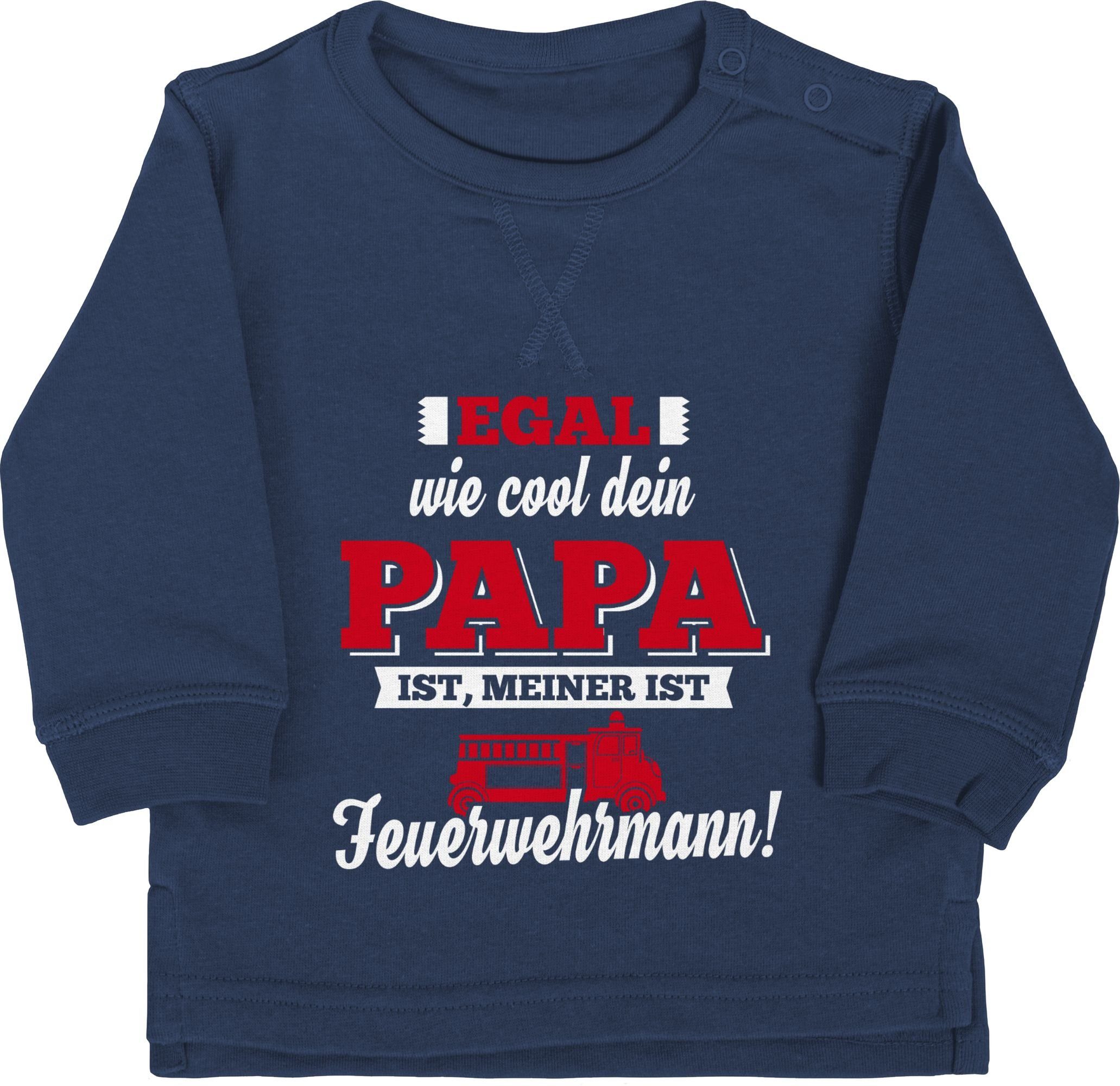 Blau 1 Papa Sprüche Mein Shirtracer Feuerwehrmann Navy Baby Sweatshirt
