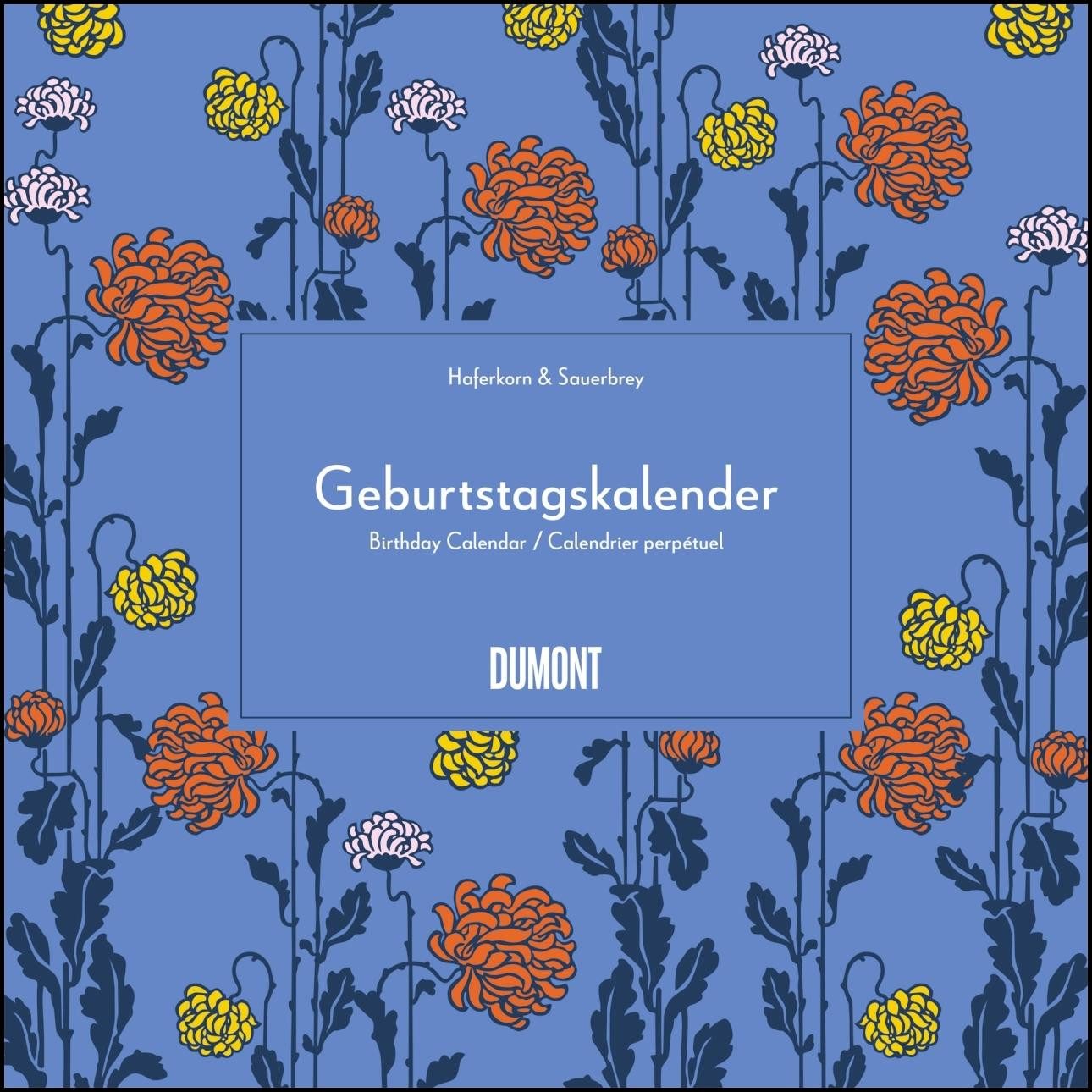 DUMONT Geburtstagskalender Immerwährender Geburtstagskalender – Lovely Flowers – Haferkorn & S...