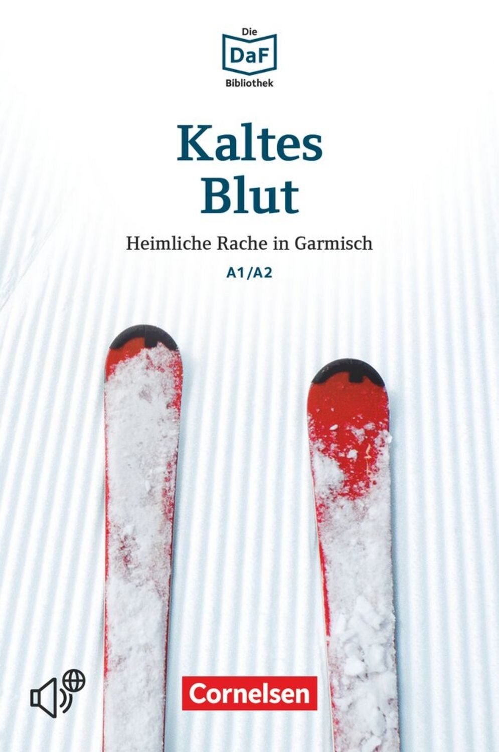 Die DaF-Bibliothek - A1/A2 / Roland Rudolf Dittrich