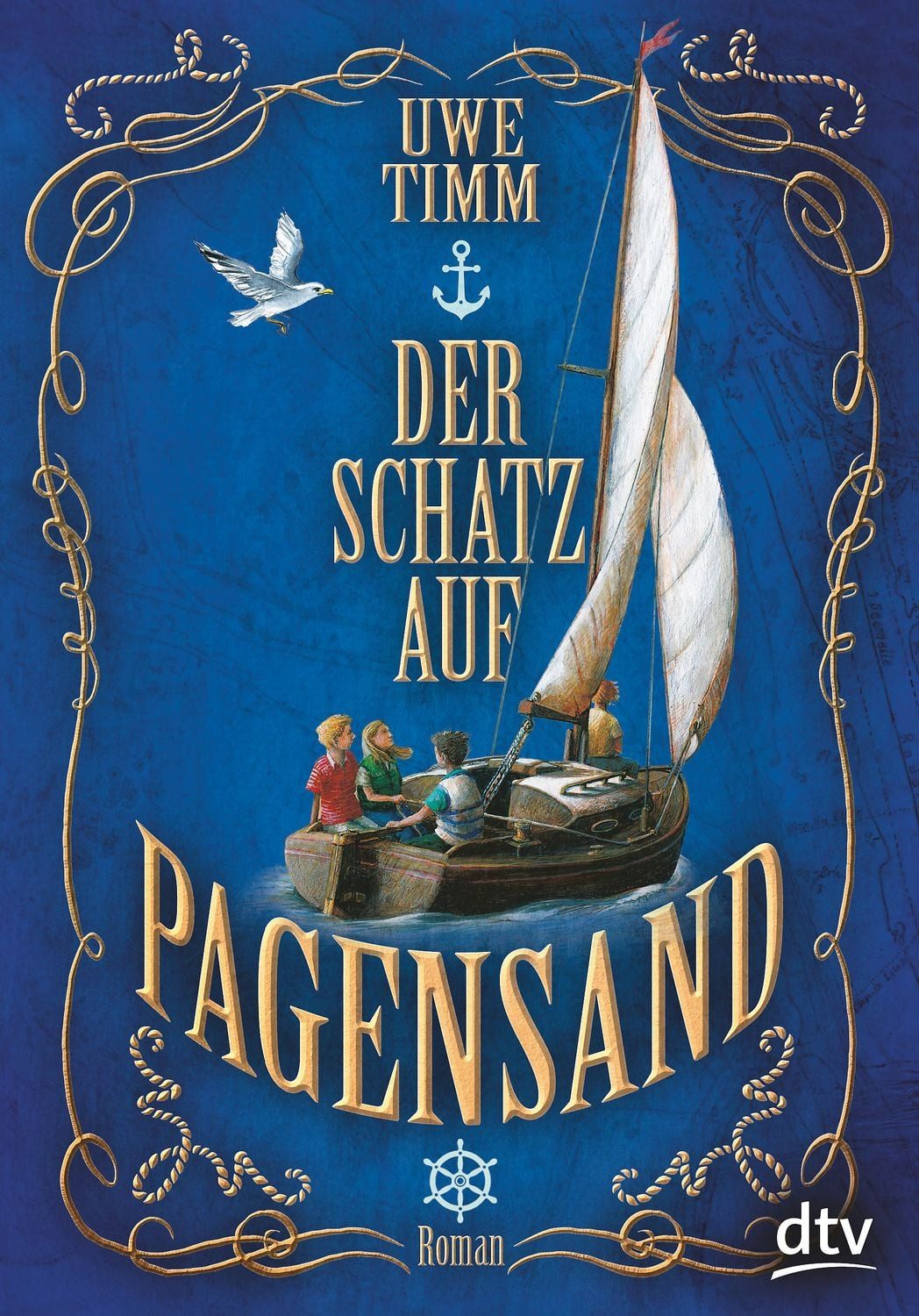 Der Schatz auf Pagensand / Uwe Timm