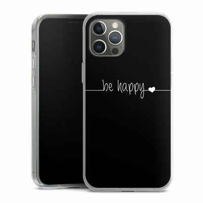DeinDesign Handyhülle Statement Sprüche Glück Be Happy Black, Apple iPhone 12 Pro Max Silikon Hülle Bumper Case Handy Schutzhülle