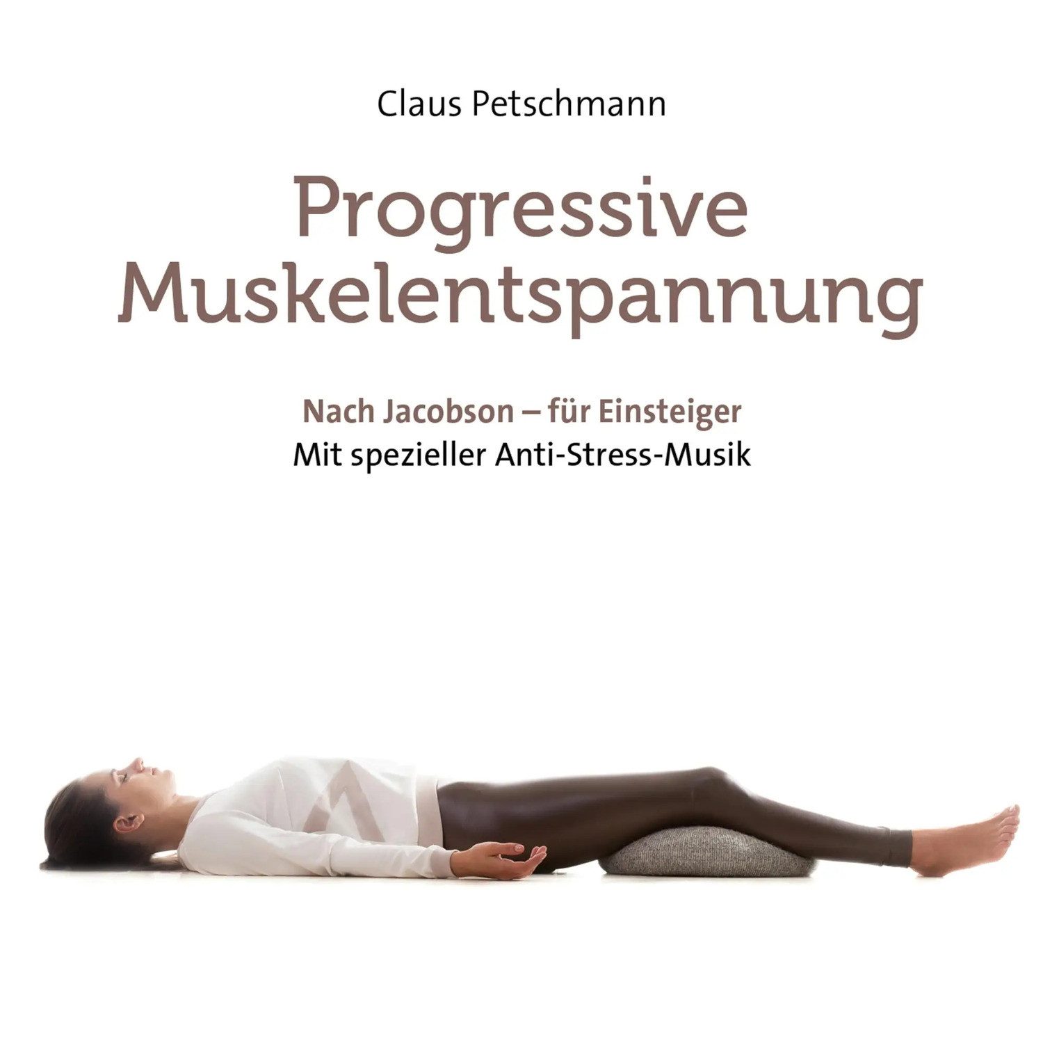 Hörspiel Progressive Muskelentspannung