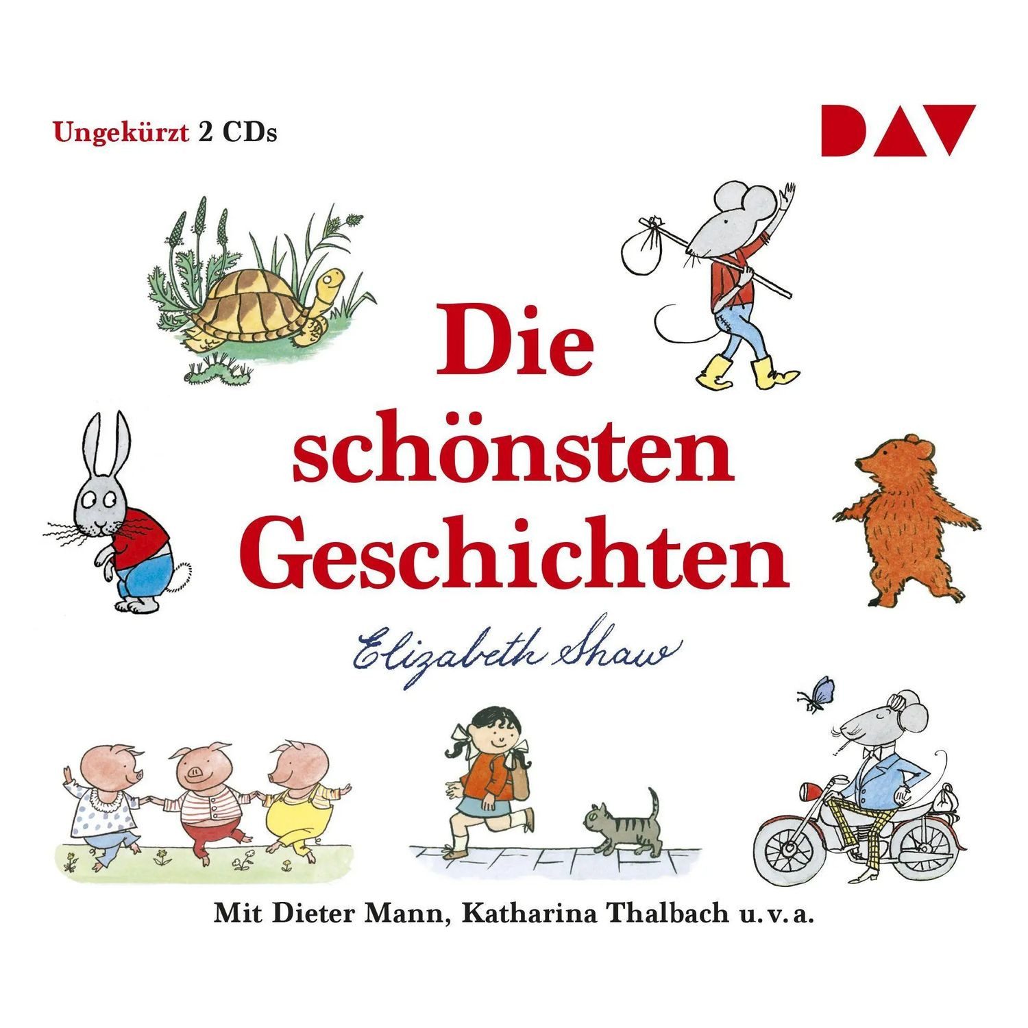 Der Audio Verlag Hörspiel Die schönsten Geschichten