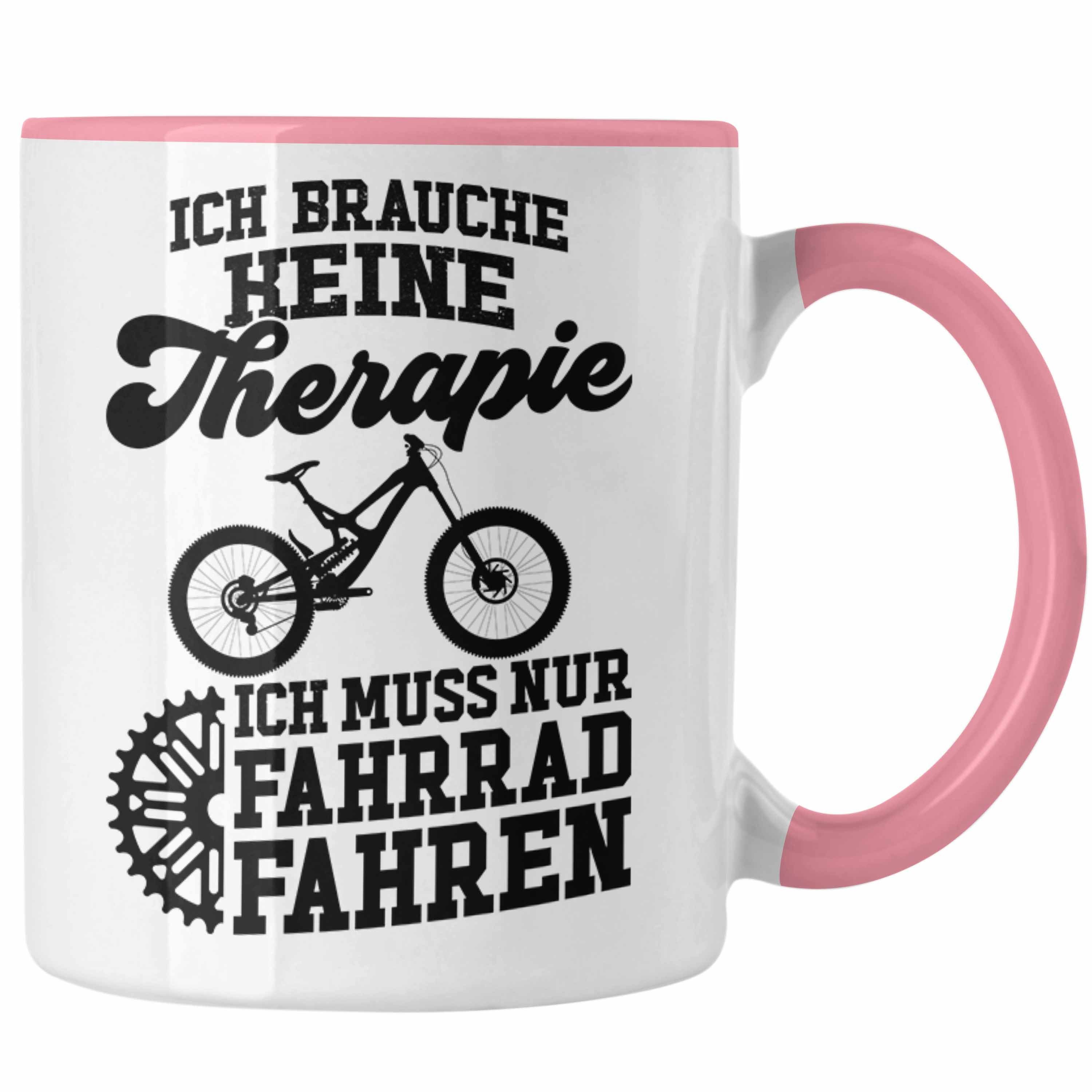 Trendation Tasse Trendation - Fahrrad Radfahrer Geschenk Rennrad Bike Geschenkideen Tasse Fahrradfahrer Kaffeetasse Therapie Rosa