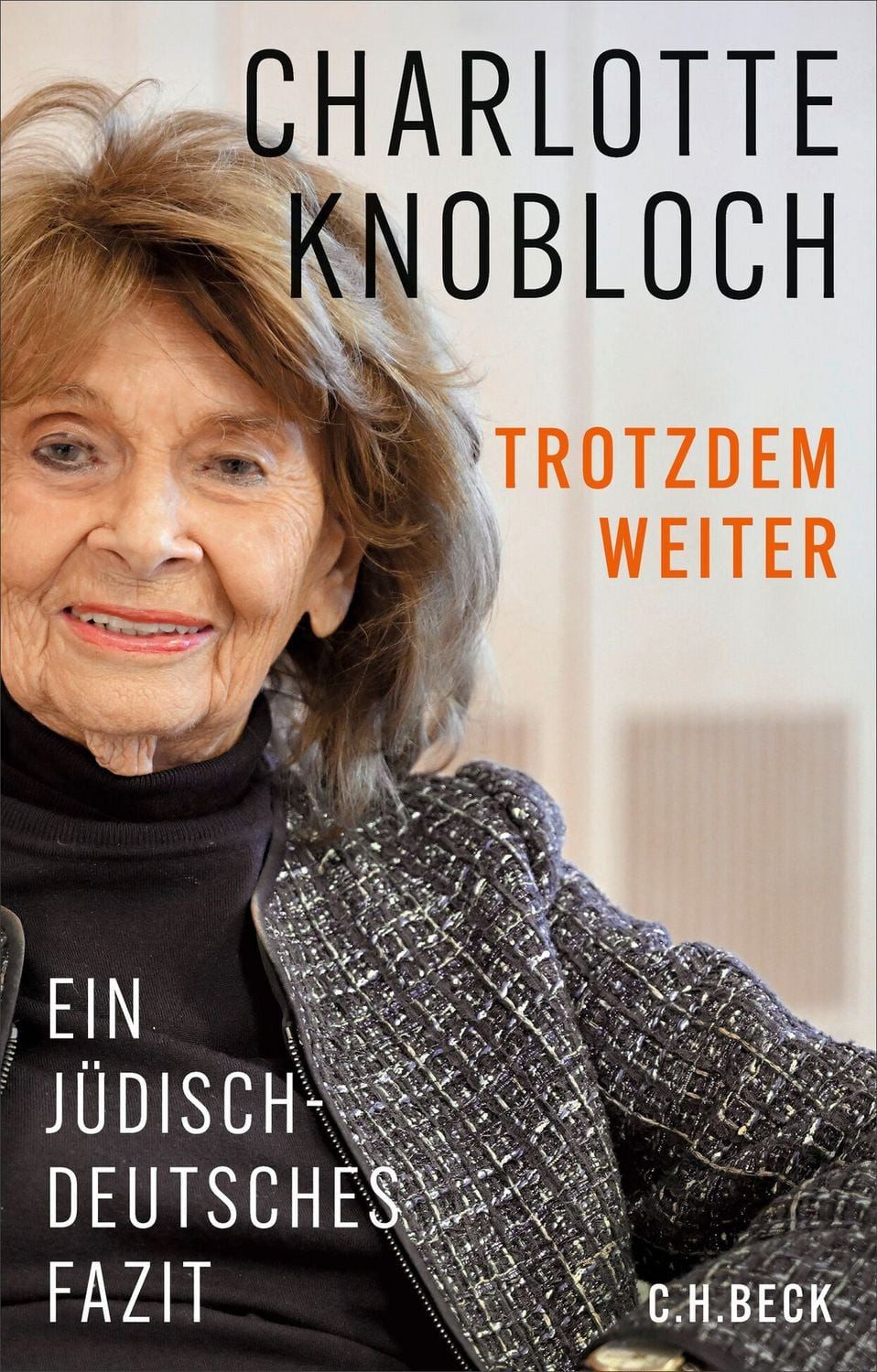 Trotzdem weiter / Charlotte Knobloch
